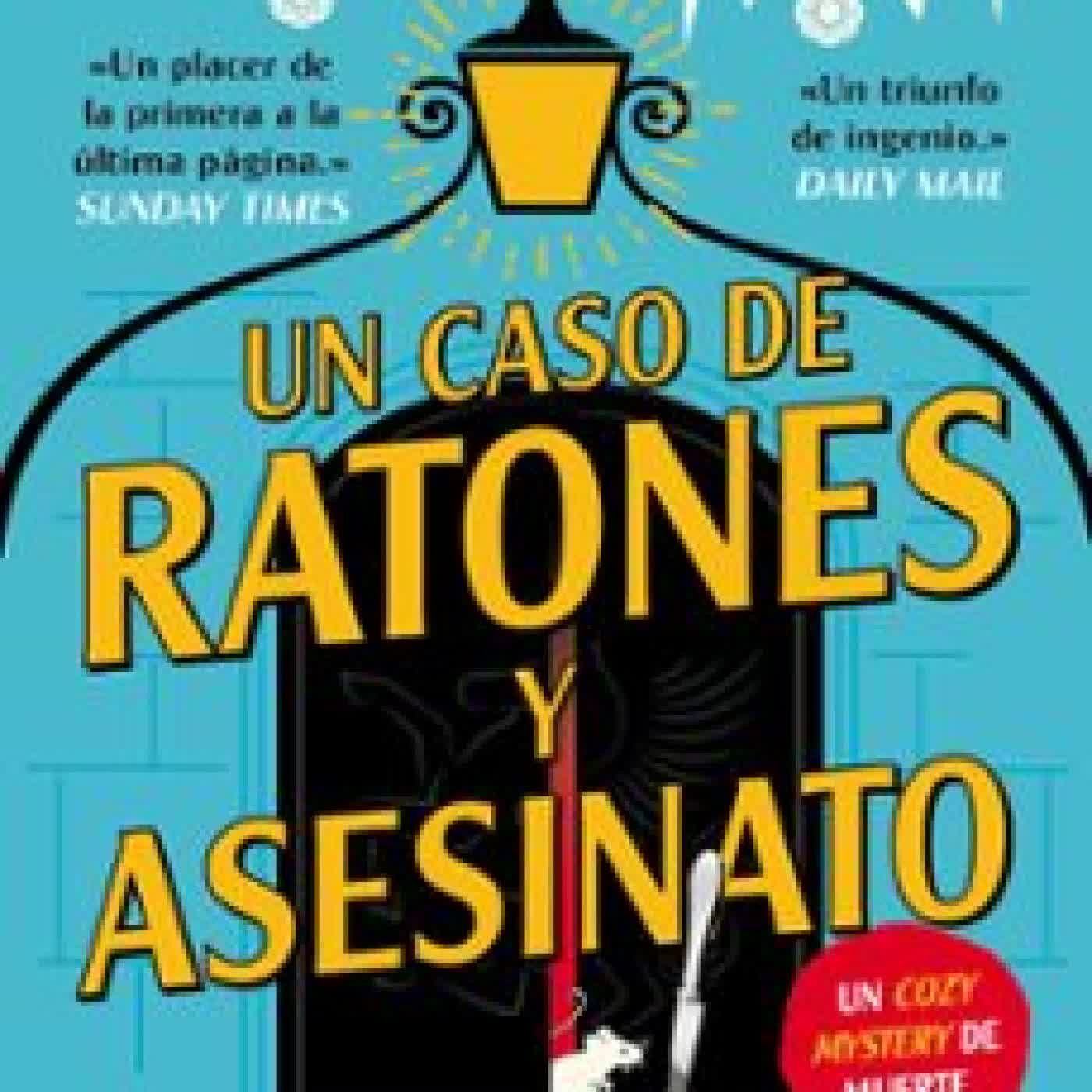 UN CASO DE RATONES Y ASESINATO SALLY SMITH