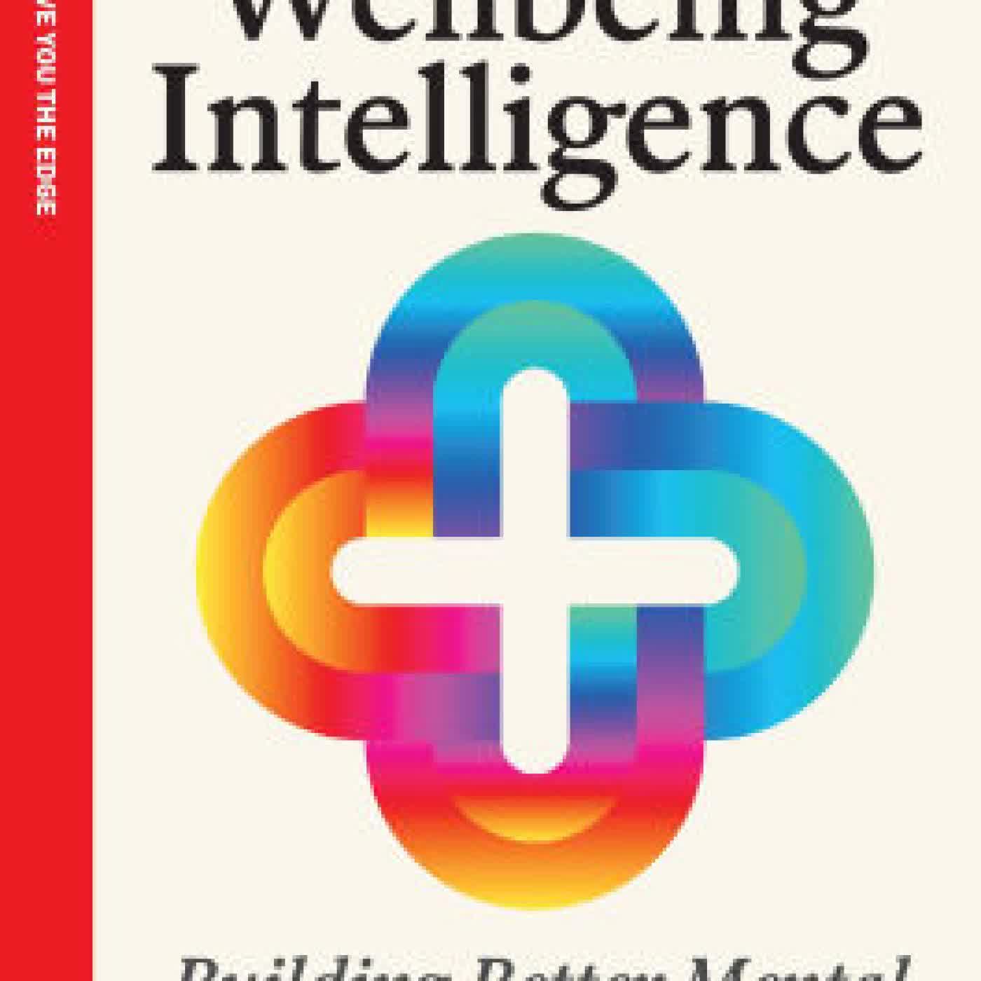 Wellbeing Intelligence: Building Better Mental Health at Work: An Economist Edge Book by Kiran Bhatti, Thomas Roulet on Iphone New Format