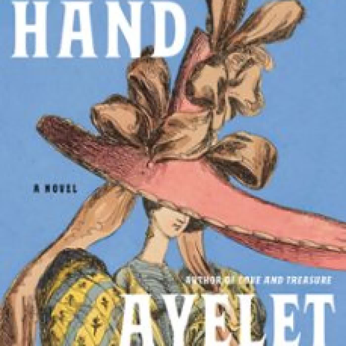 A PERFECT HAND Ayelet Waldman