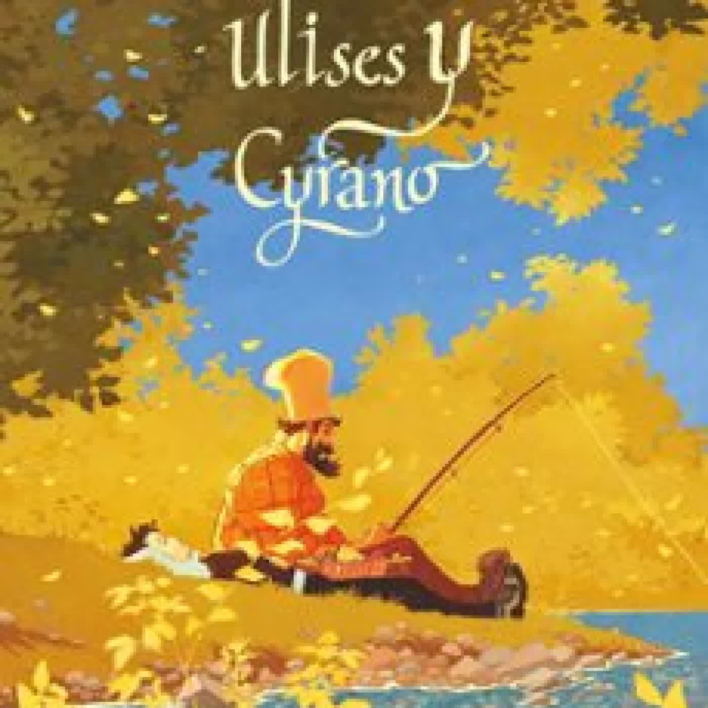 ULISES Y CYRANO ANTOINE CRISTAU, Xavier Dorison, STEPHANE SERVAIN