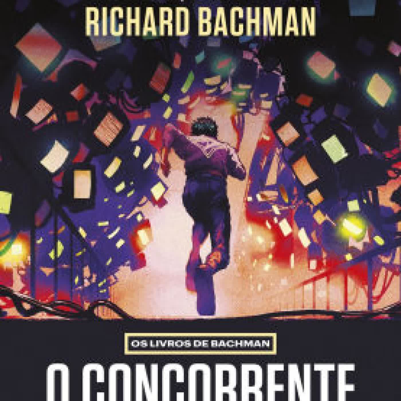 O concorrente (Nova edição): Os livros de Bachman by Stephen King, Richard Bachman, Vera Ribeiro, Estúdio Nono on Iphone New Format