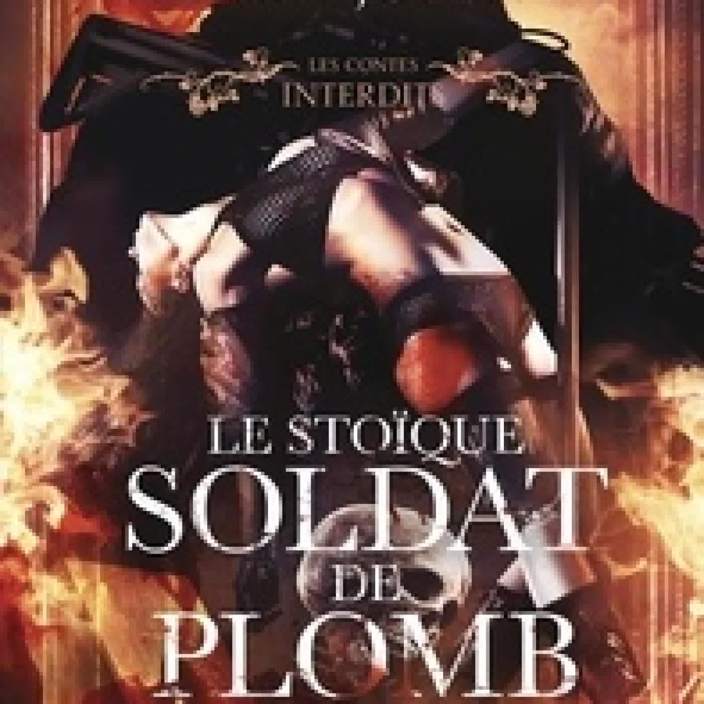 Lire en ligne : Le stoïque soldat de plomb