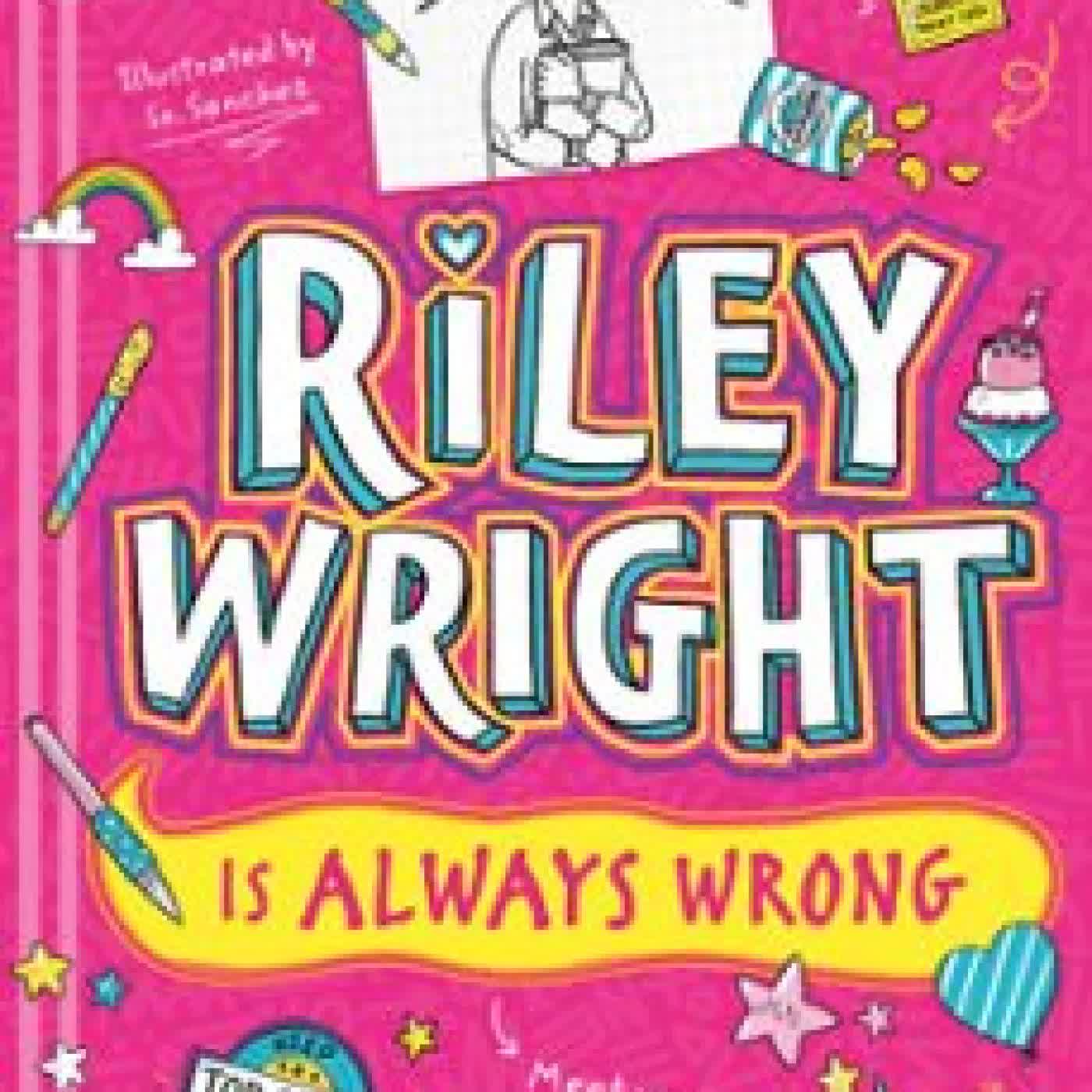 RILEY WRIGHT IS ALWAYS WRONG MEL TAYLOR-BESSENT