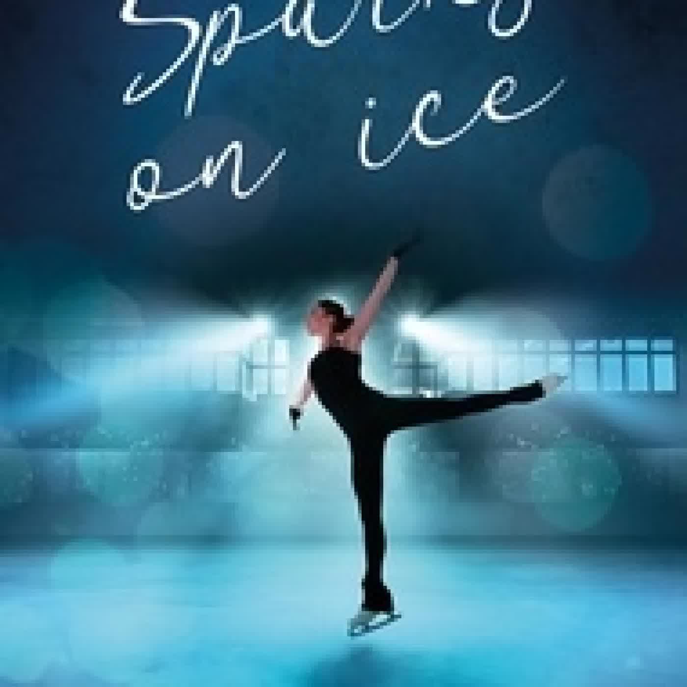 Télécharger Pdf Sparks on ice