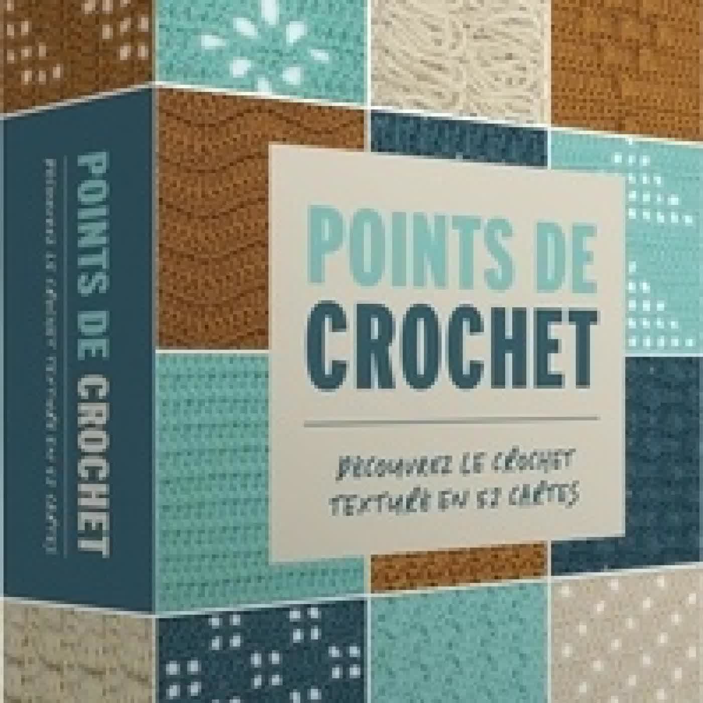 {téléchargement} Points de crochet. Découvrez le crochet texturé en 52 cartes