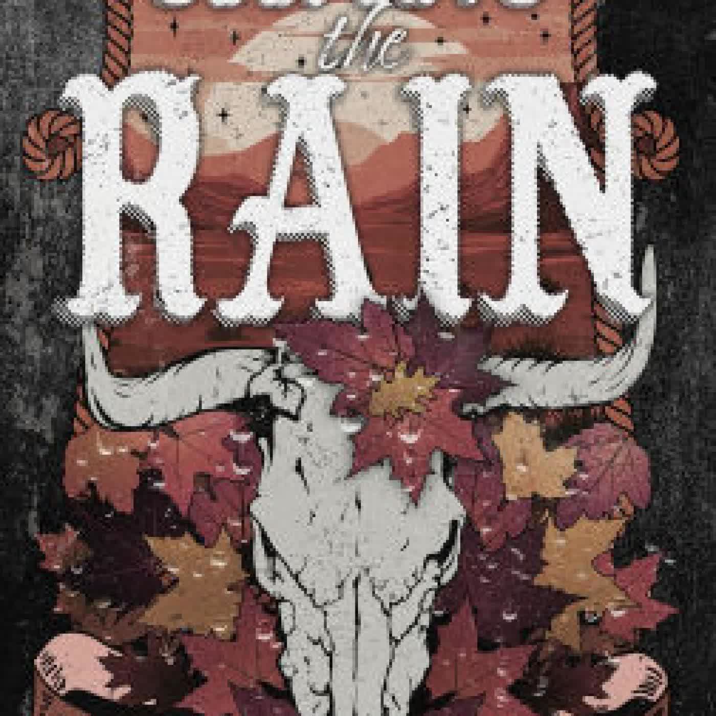 Saving the Rain by Elliott Rose on Iphone New Format