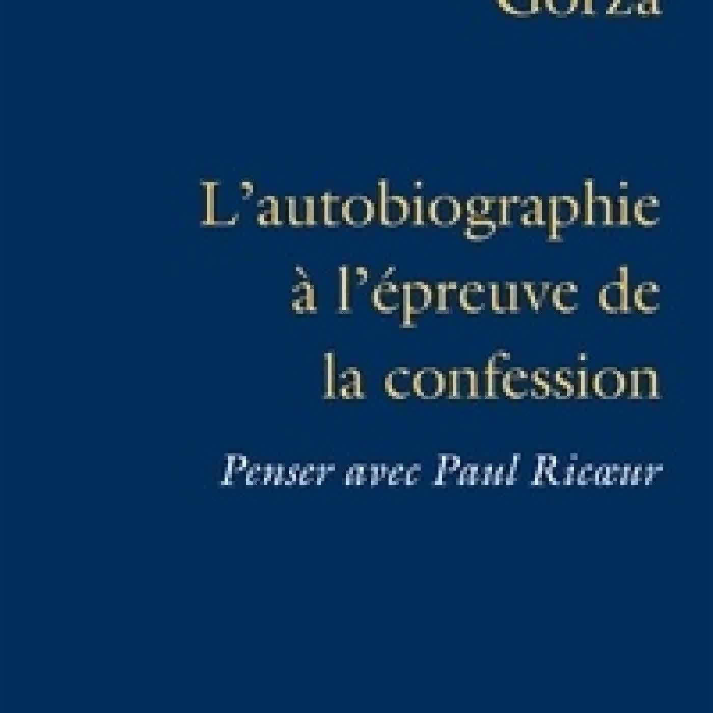 {téléchargement} L'autobiographie à l'épreuve de la confession. Penser avec Paul Ricoeur