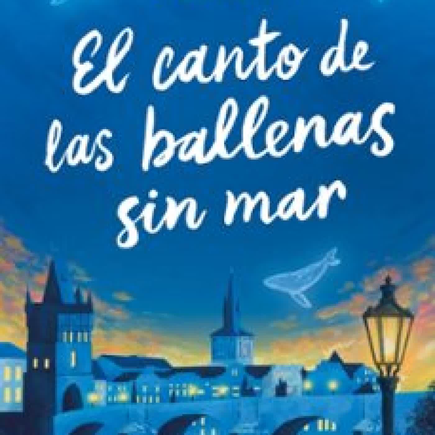 EL CANTO DE LAS BALLENAS SIN MAR ALICIA CATALAN RODENAS