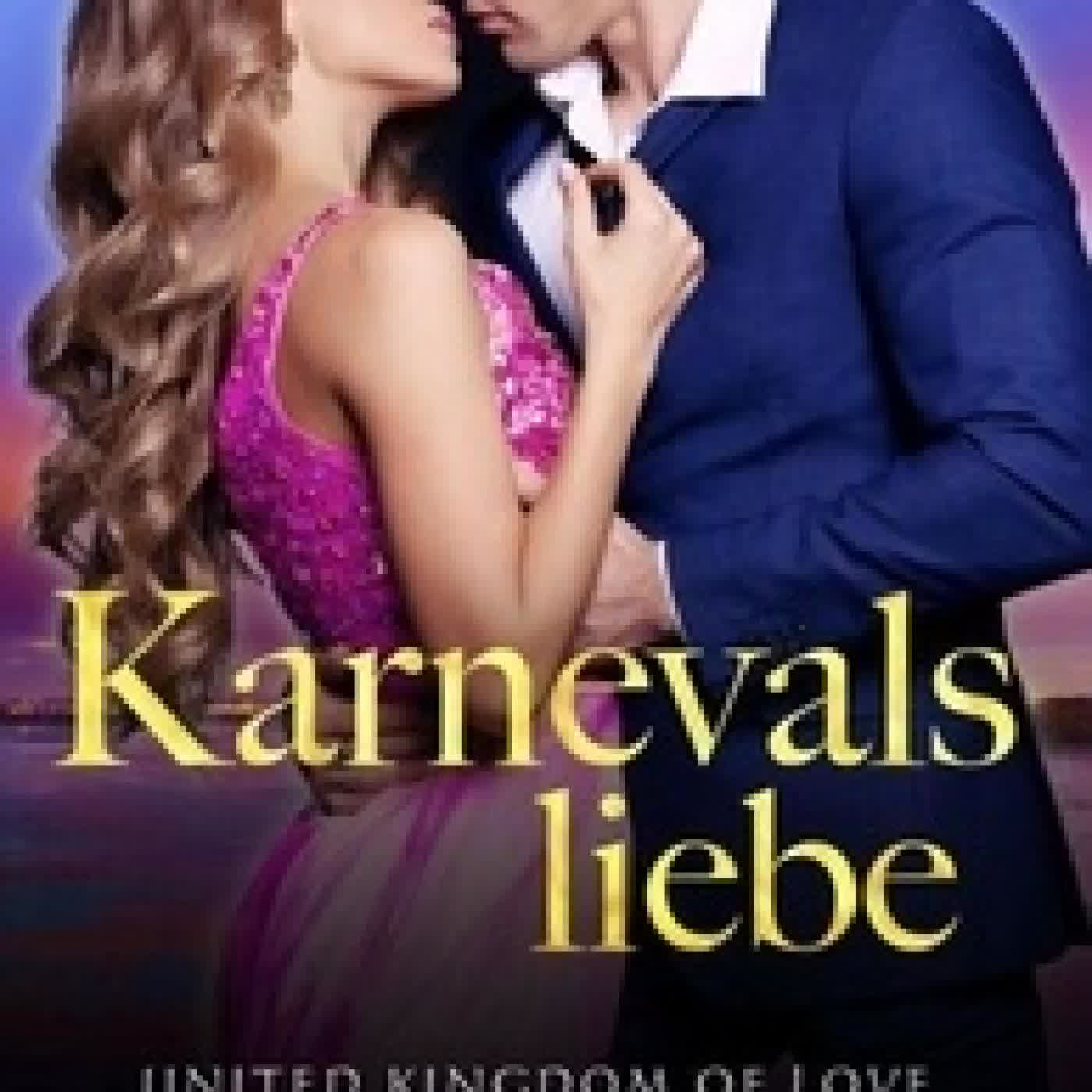 Lire en ligne : Karnevalsliebe - United Kingdom of Love German, #1