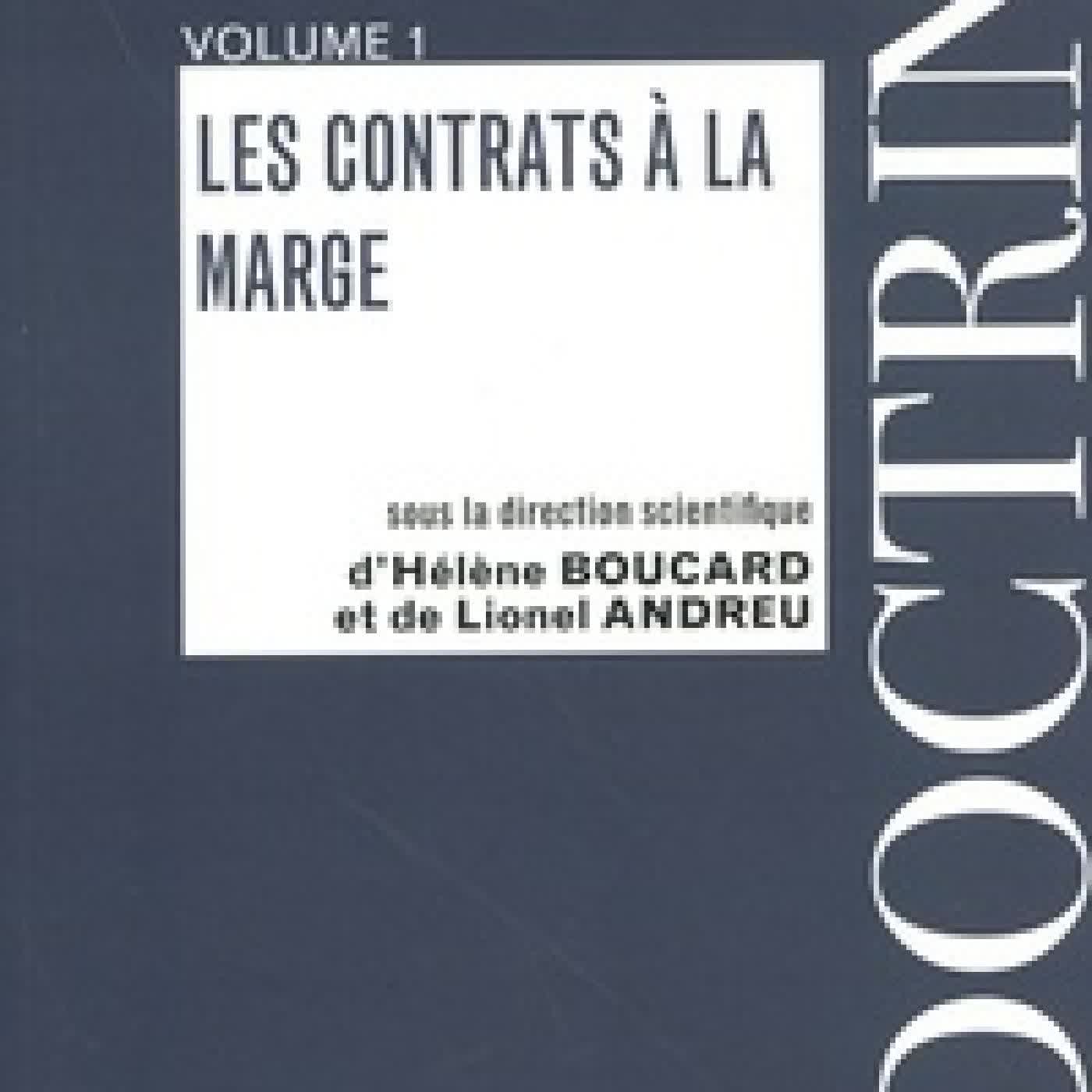Lire en ligne : Les contrats à la marge. Volume 1