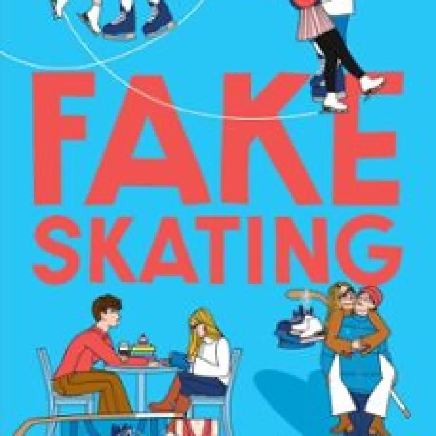 FAKE SKATING Lynn Painter