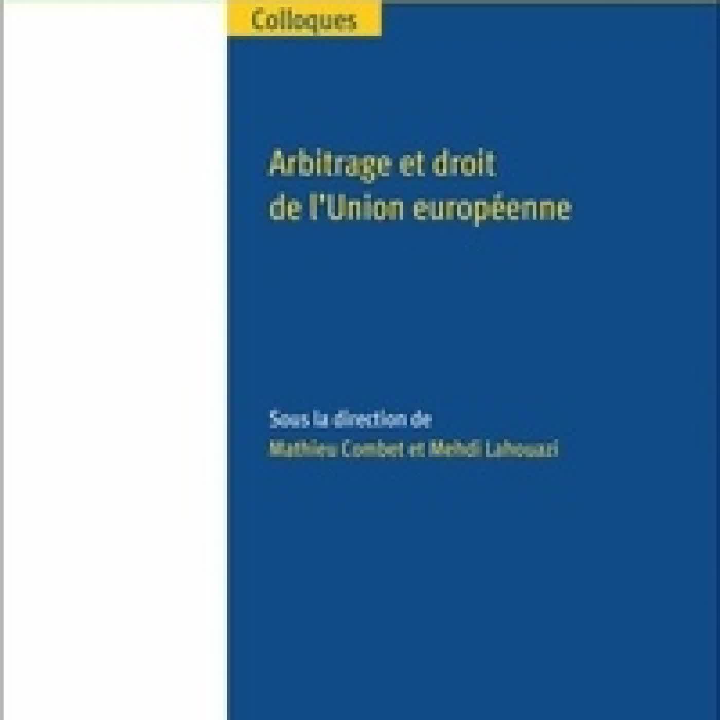 Télécharger Pdf Arbitrage et droit de l'Union européenne