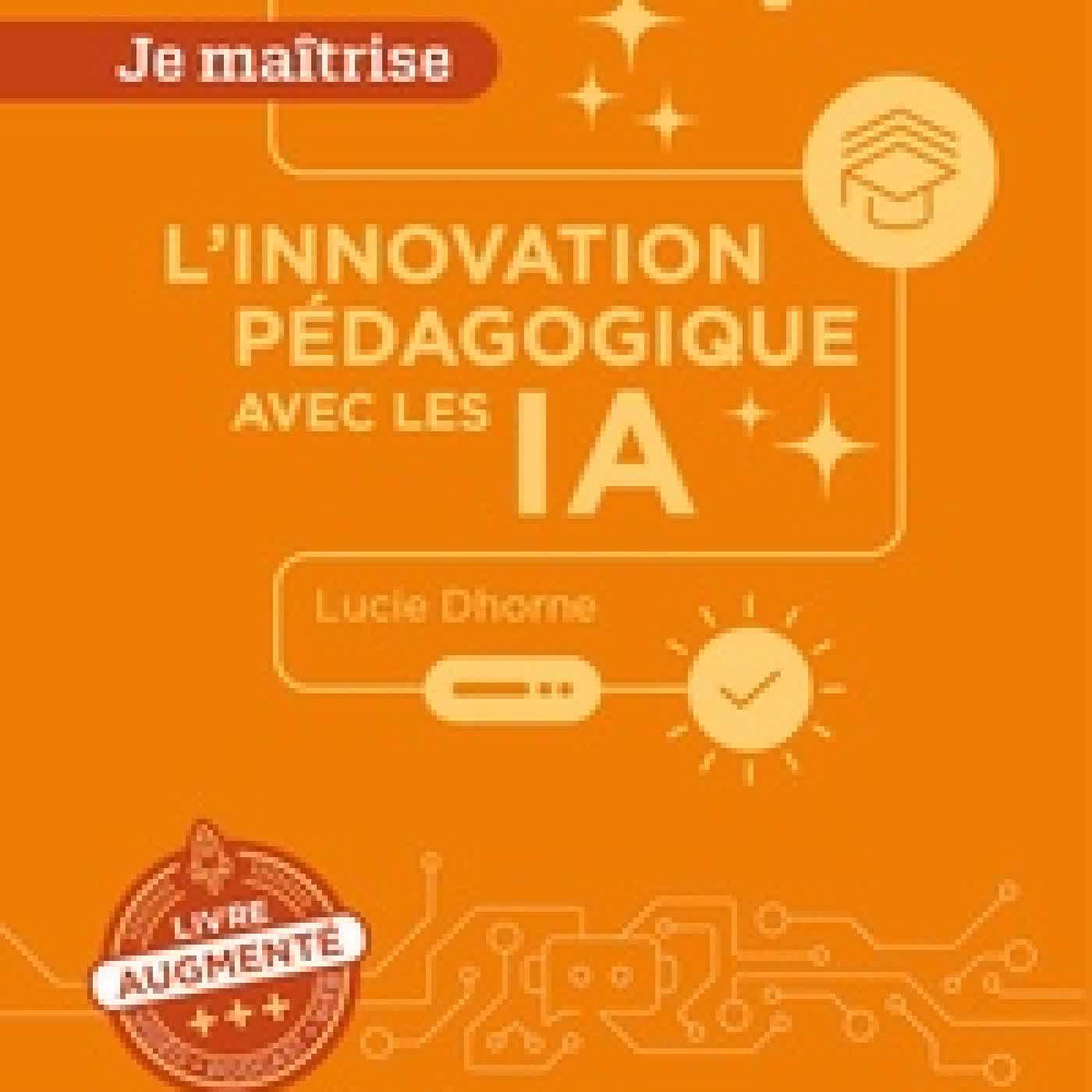 Lire en ligne : L'innovation pédagogique avec l'IA