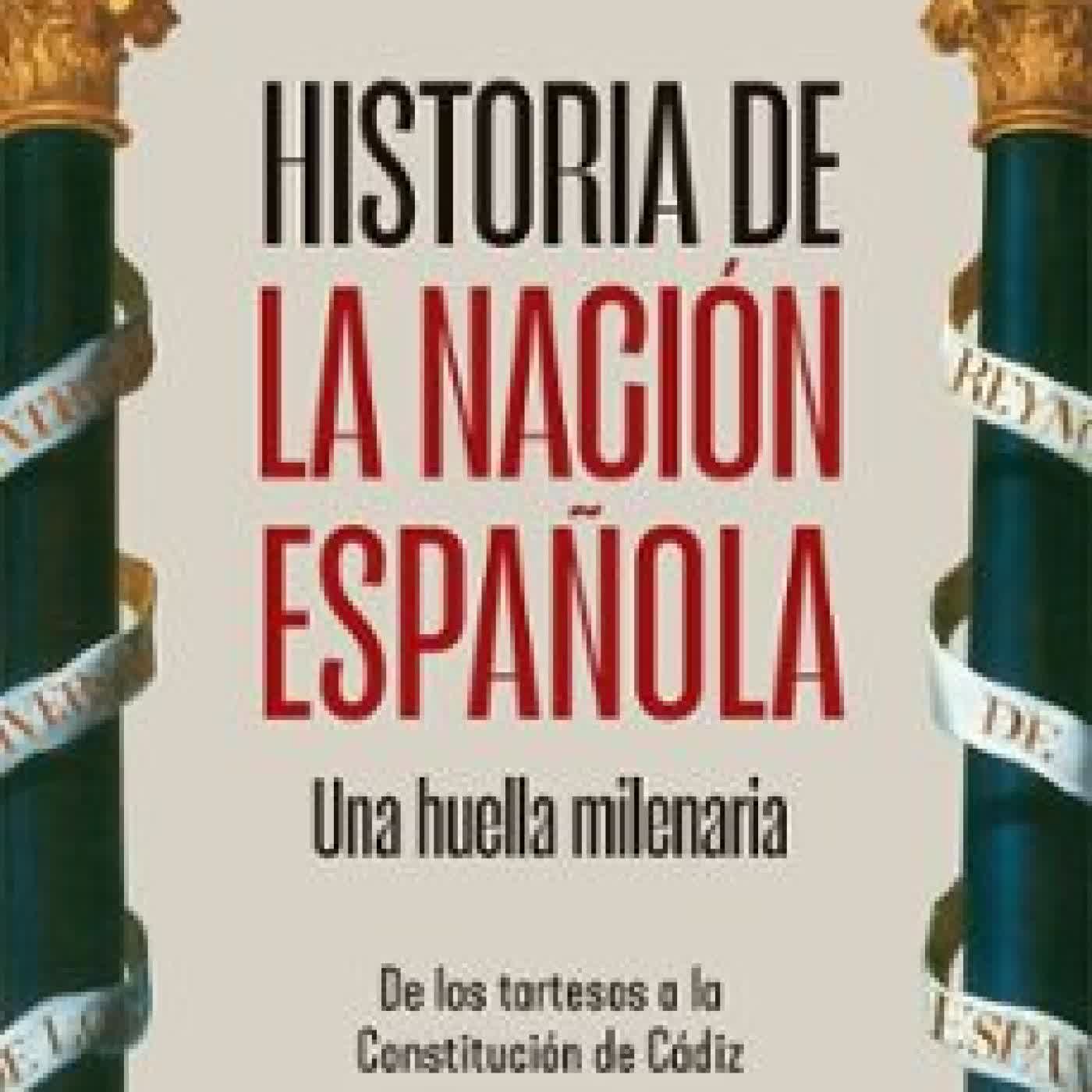 HISTORIA DE LA NACIÓN ESPAÑOLA Rafael Sánchez Saus