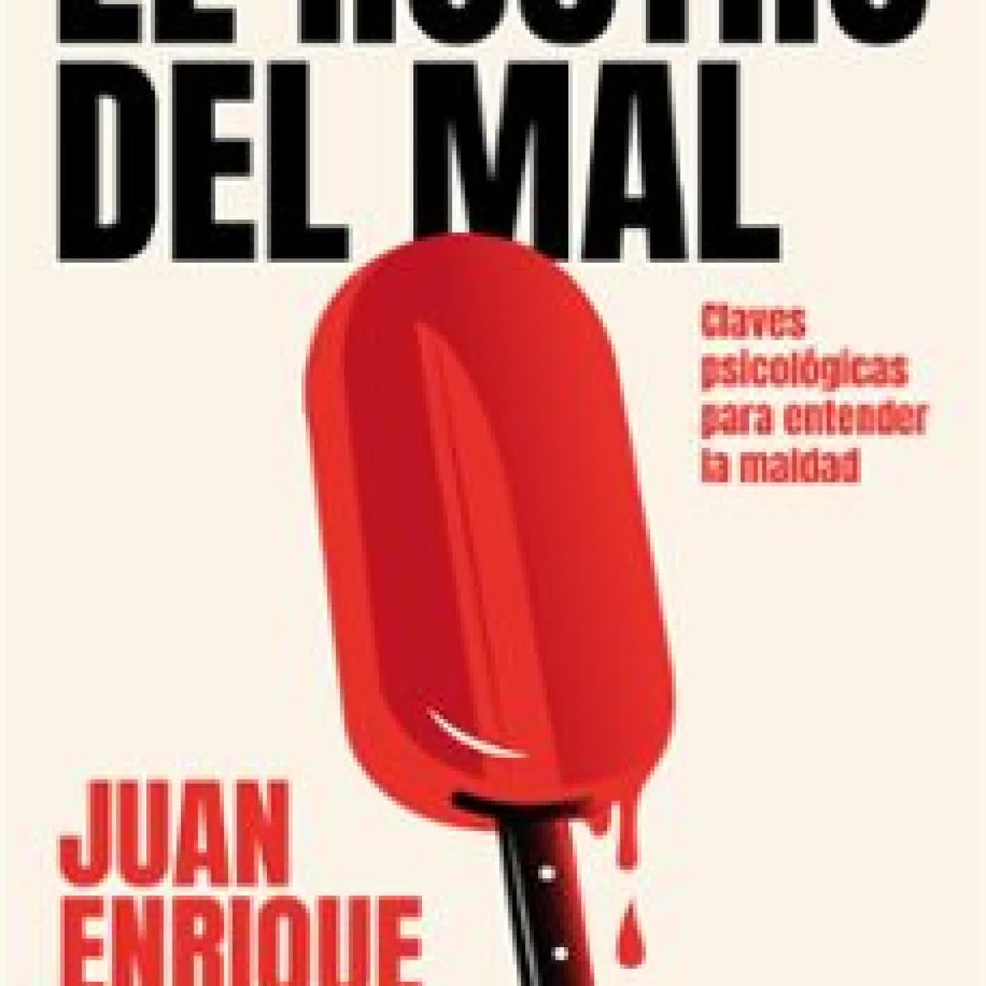 EL ROSTRO DEL MAL JUAN ENRIQUE SOTO