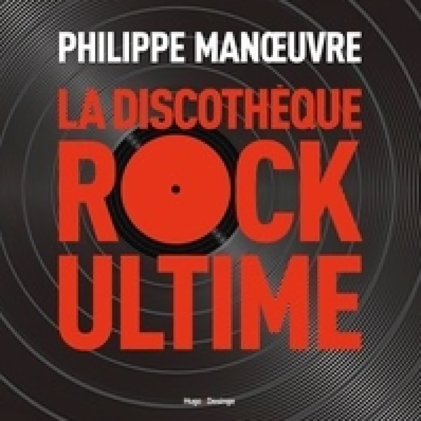 Lire en ligne : La discothèque Rock ultime