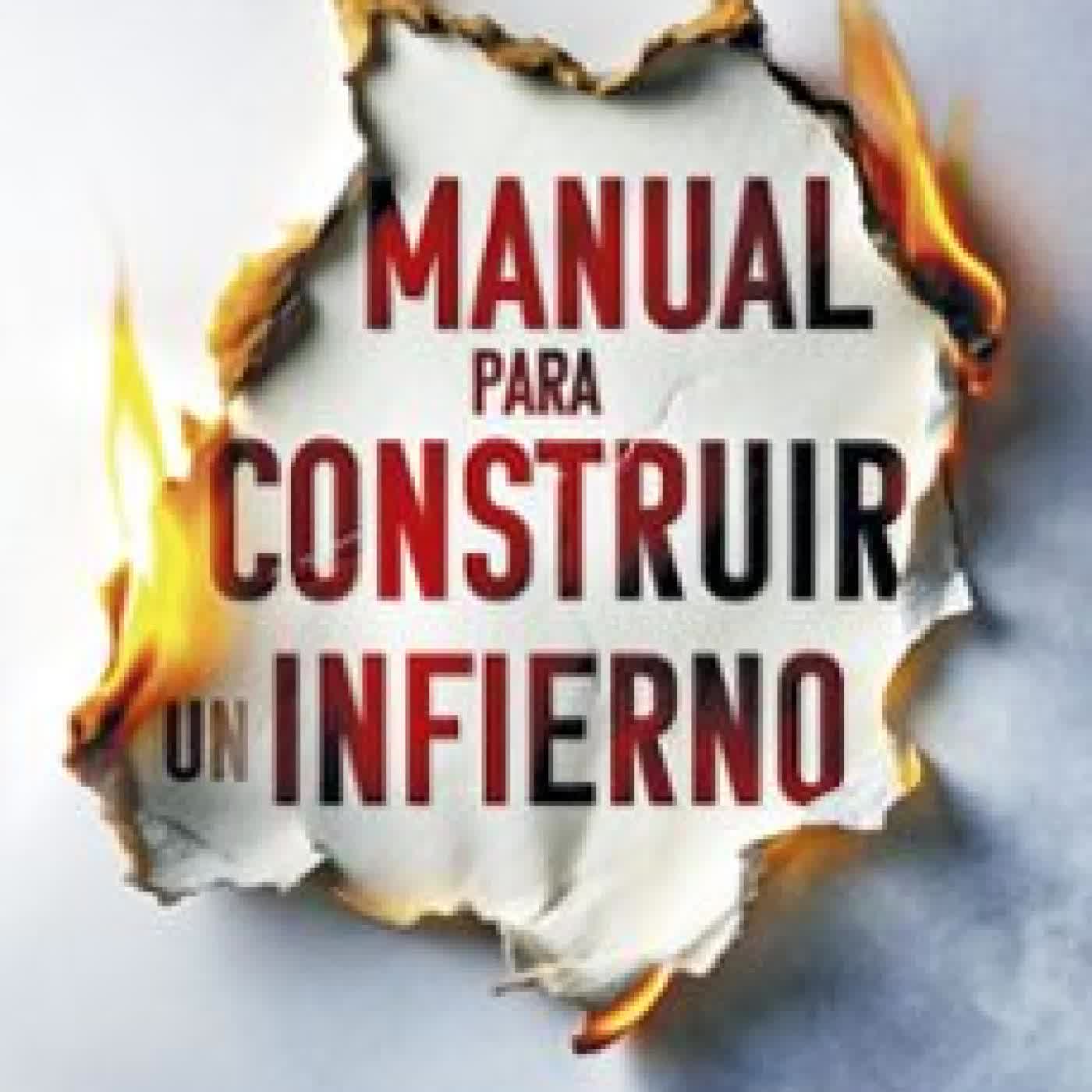 MANUAL PARA CONSTRUIR UN INFIERNO Fernando Repiso