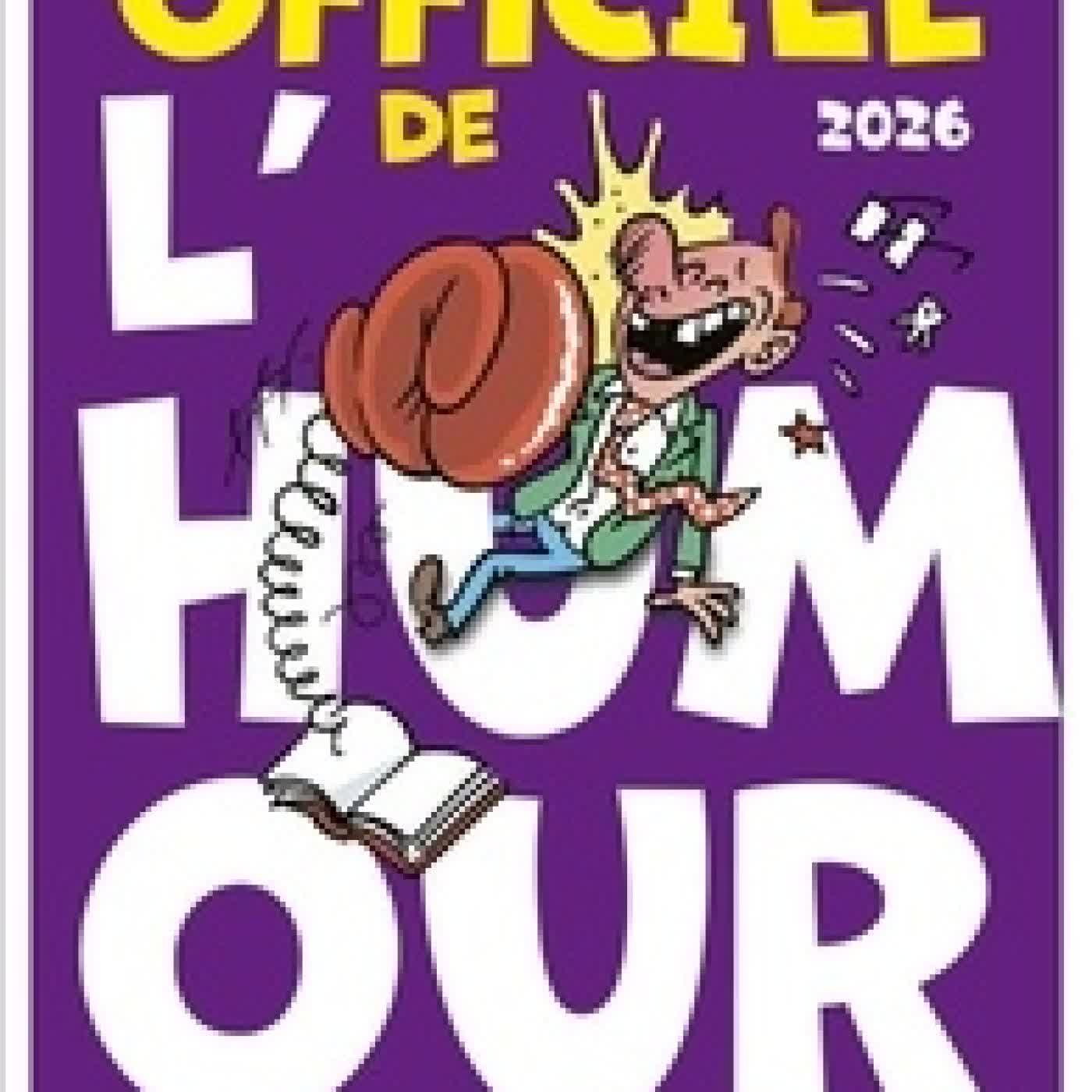 Télécharger Pdf Officiel de l'Humour. + de 1500 blagues 100% fous rires Edition 2026