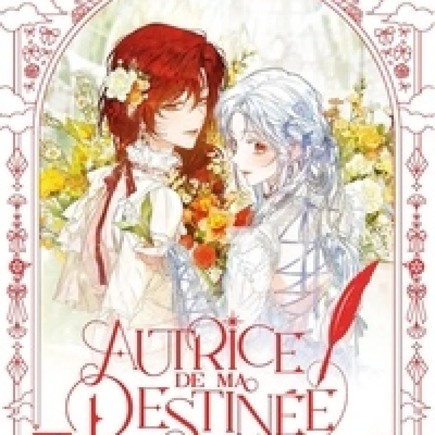 Lire en ligne : Autrice de ma destinée Tome 4