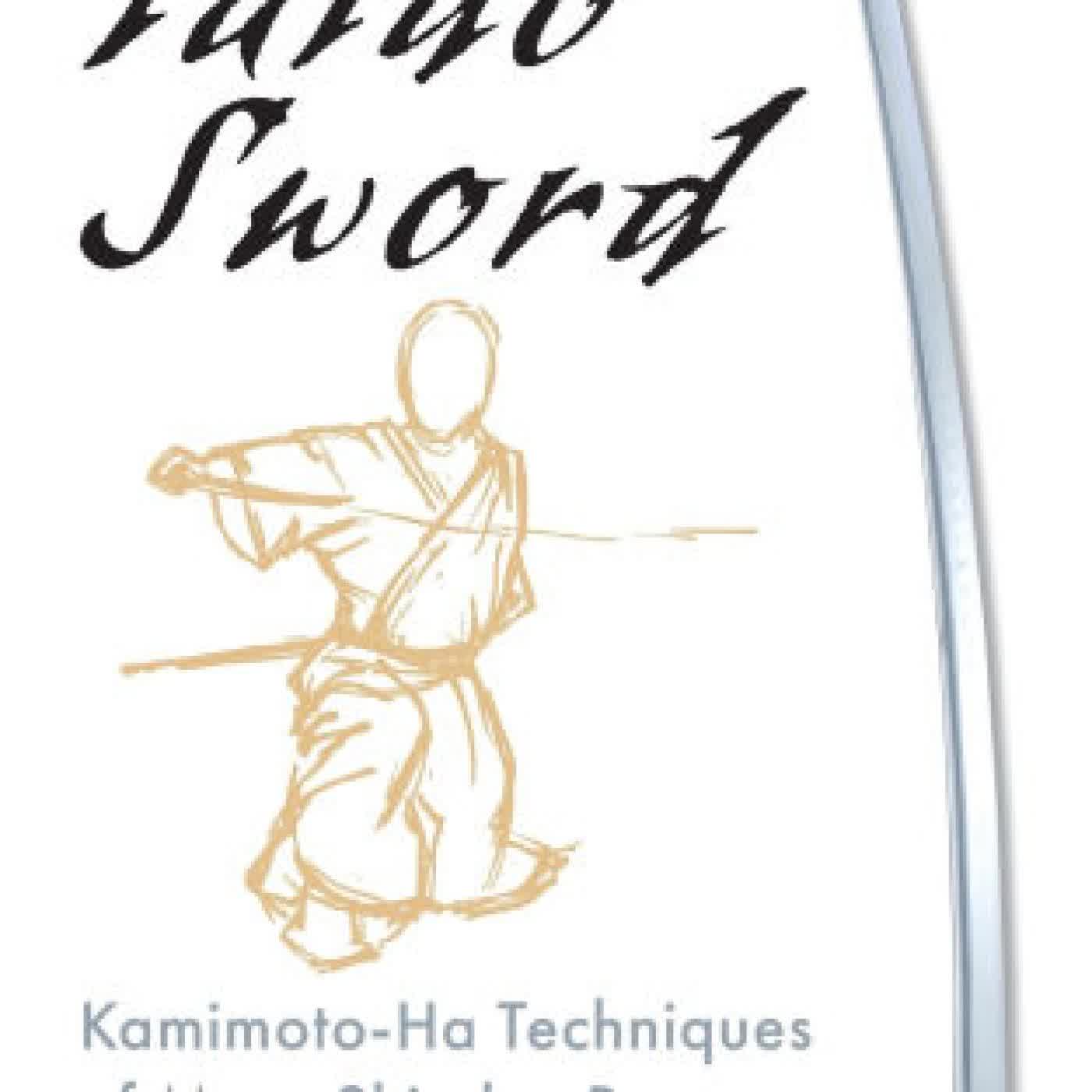 Iaido Sword: Kamimoto-Ha Techniques of Muso Shinden Ryu by Richard Babin on Iphone New Format