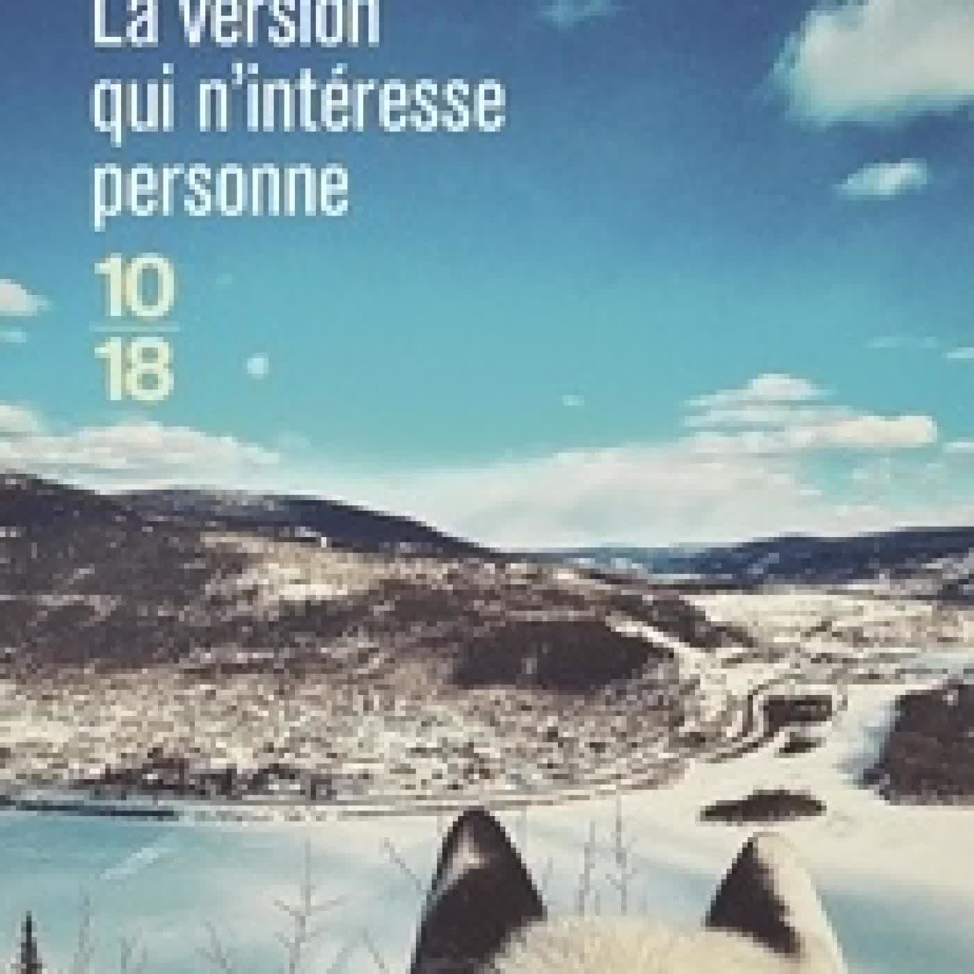 Lire en ligne : La version qui n'intéresse personne