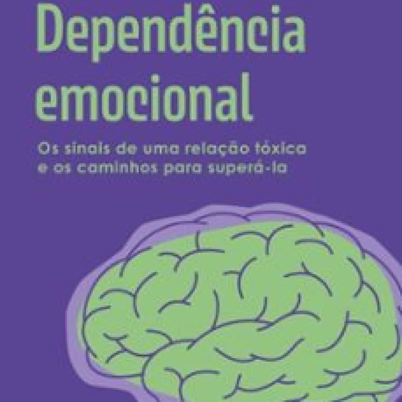 DEPENDÊNCIA EMOCIONAL ASTRAL CULTURAL