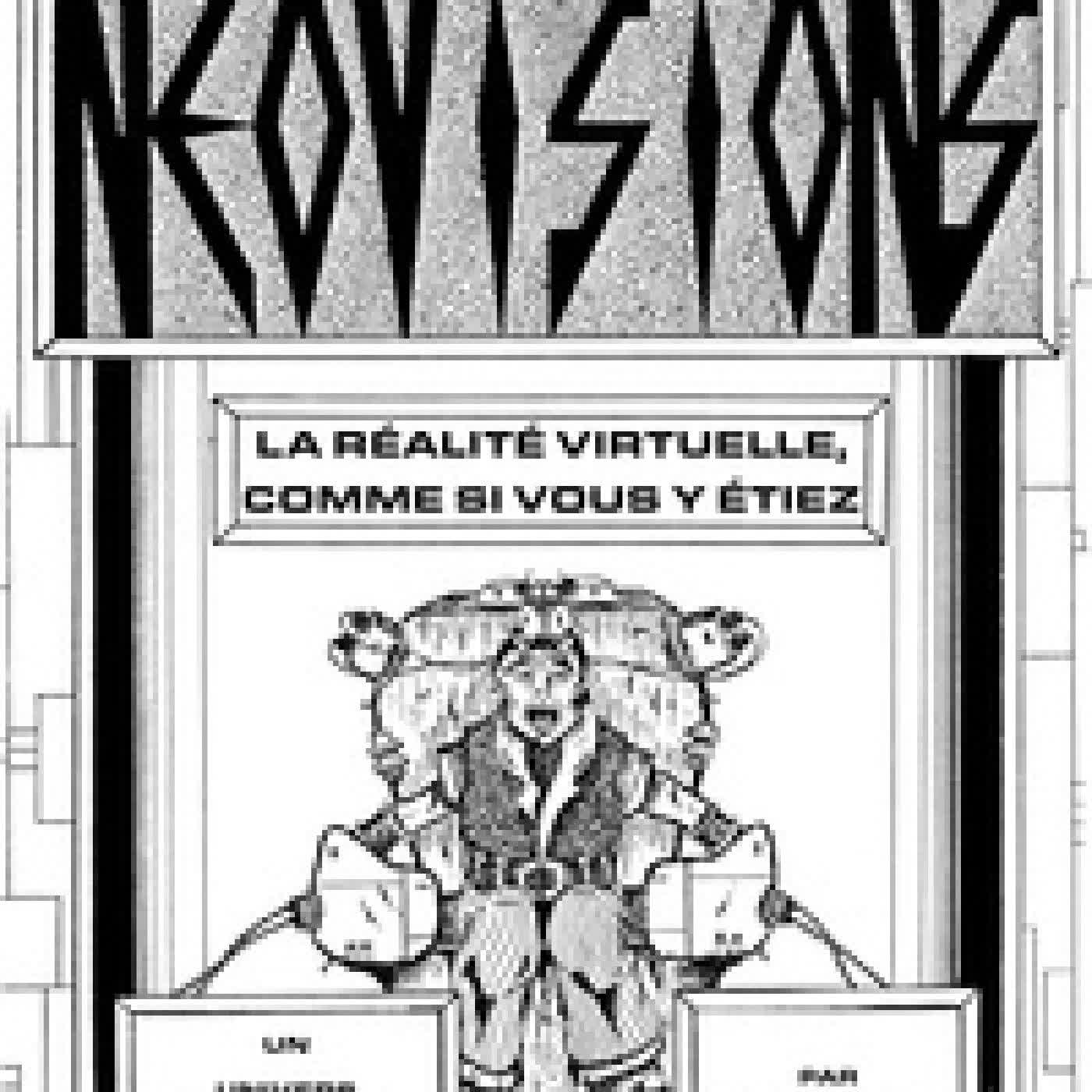 Lire en ligne : Néovisions. La réalité virtuelle comme si vous y étiez