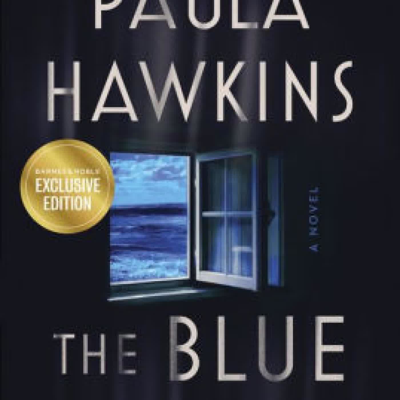 The Blue Hour: A Novel by Paula Hawkins on Iphone New Format