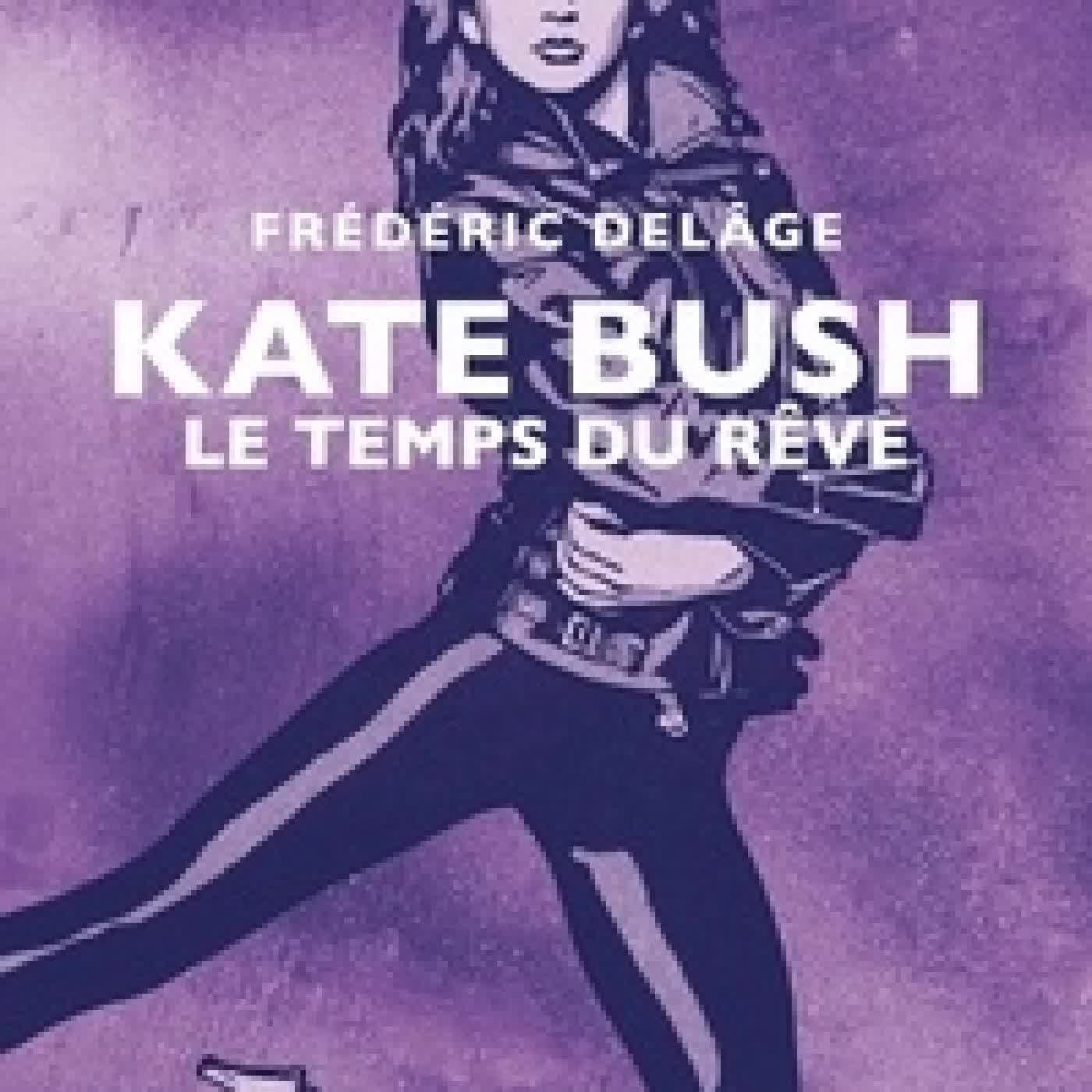 {téléchargement} Kate Bush - Le temps du rêve