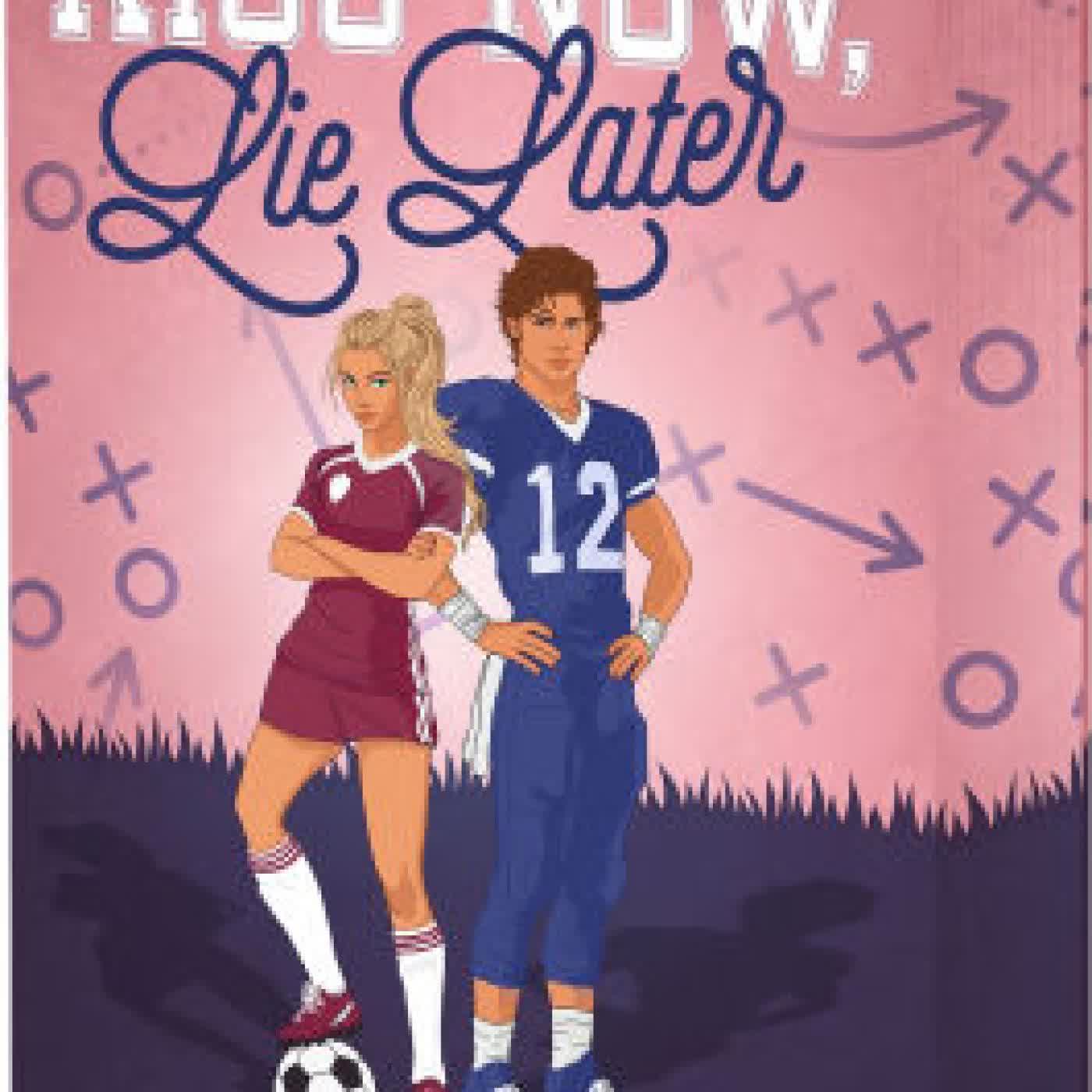 Kiss Now, Lie Later by C.W. Farnsworth on Iphone New Format