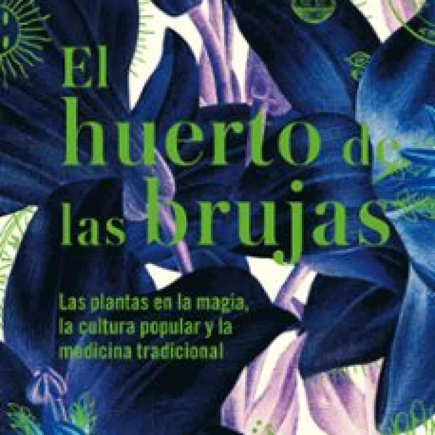 HUERTO DE LAS BRUJAS SANDRA LAWRENCE