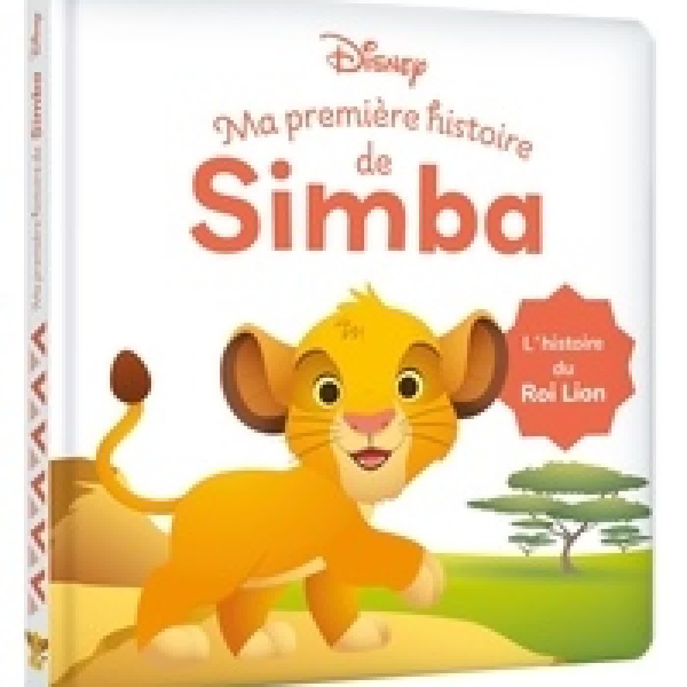 Lire en ligne : Ma première histoire de Simba. L'histoire du Roi Lion