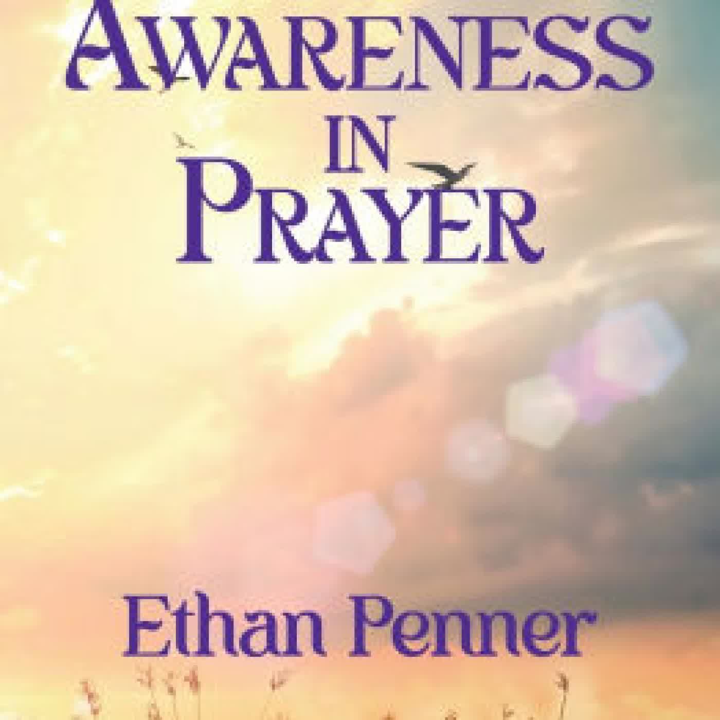 Read online: Awareness in Prayer by Ethan Penner