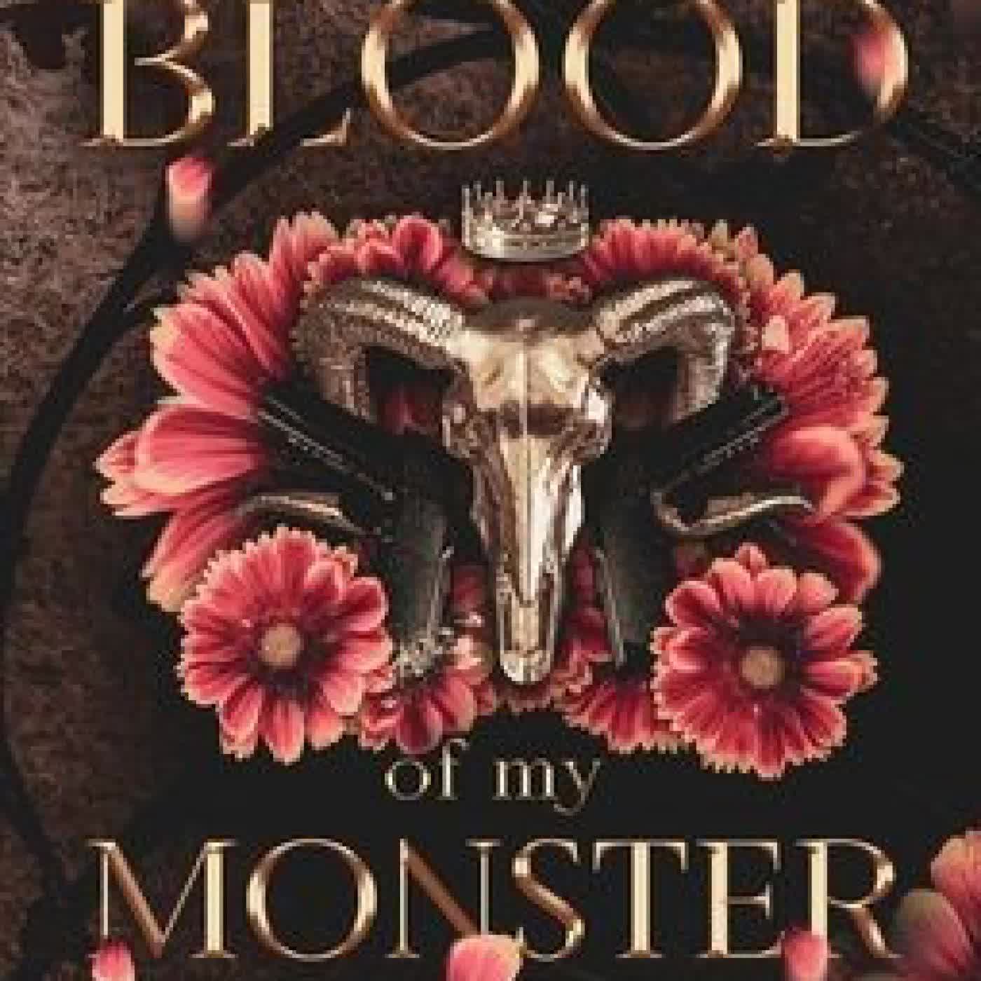 Blood of My Monster: Special Edition Print by Rina Kent on Iphone New Format