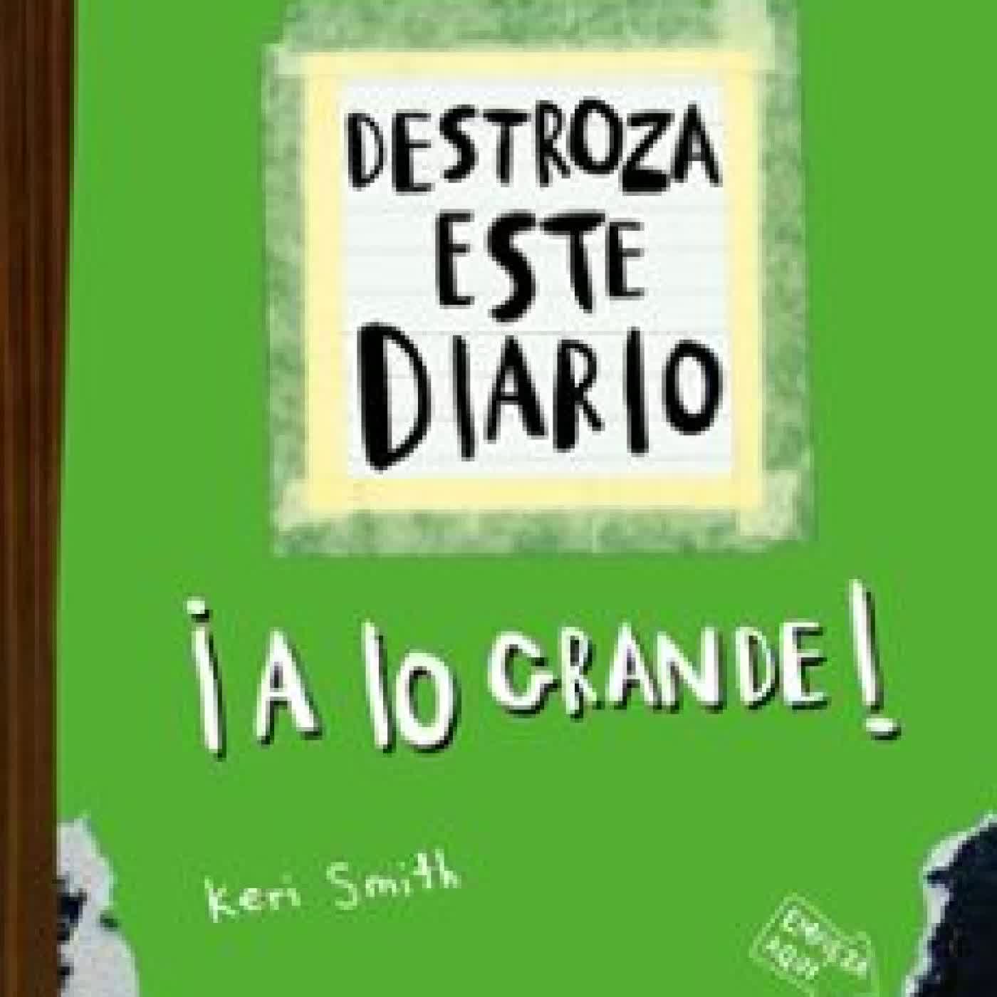 DESTROZA ESTE DIARIO. A LO GRANDE - VERDE FLÚOR Keri Smith
