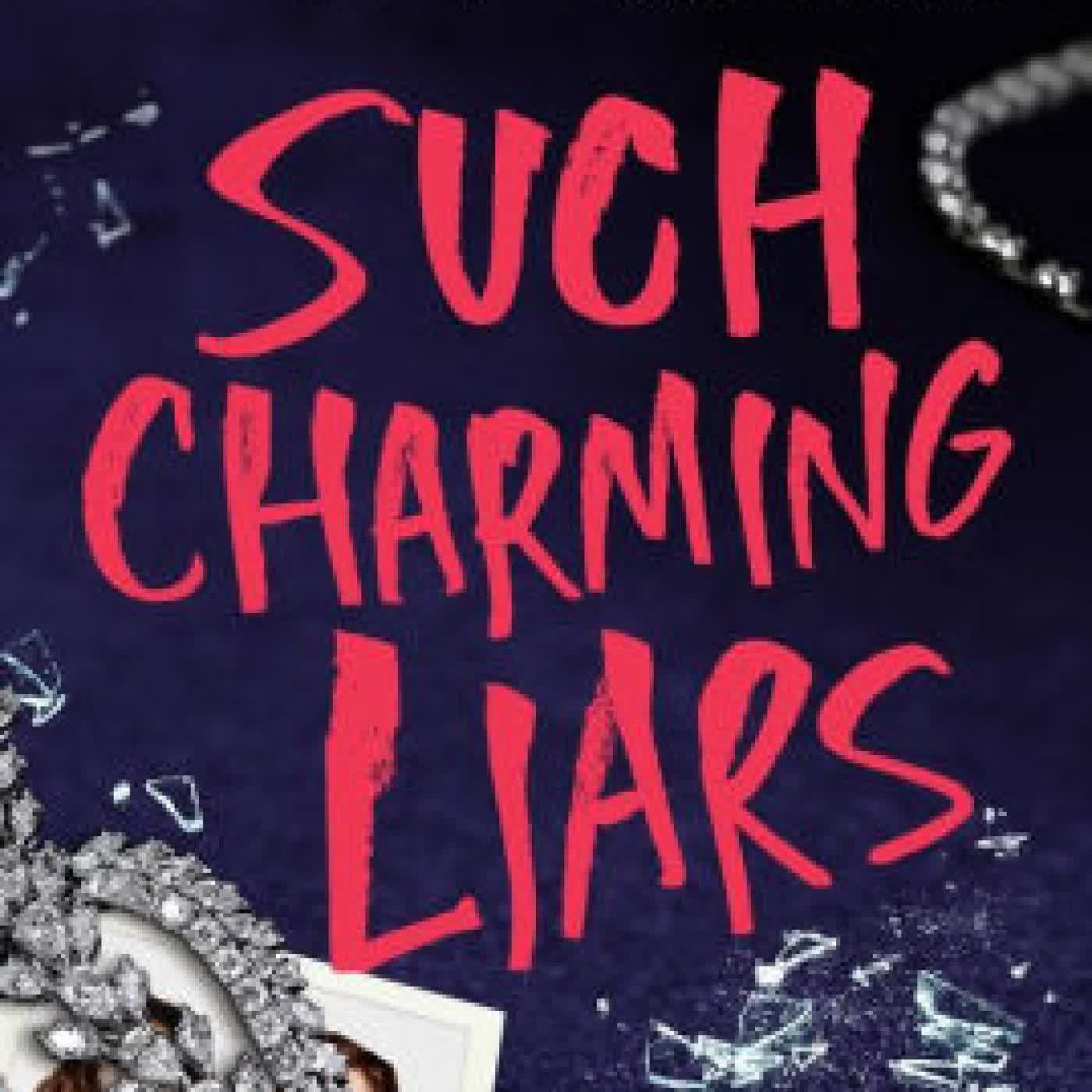 Read online: Such Charming Liars by Karen M. McManus