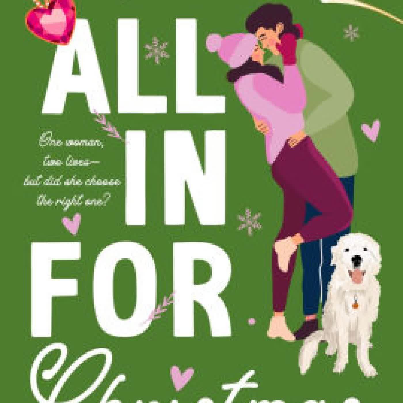 Read online: All in for Christmas: A Magical Romantic Comedy by Ginny Baird
