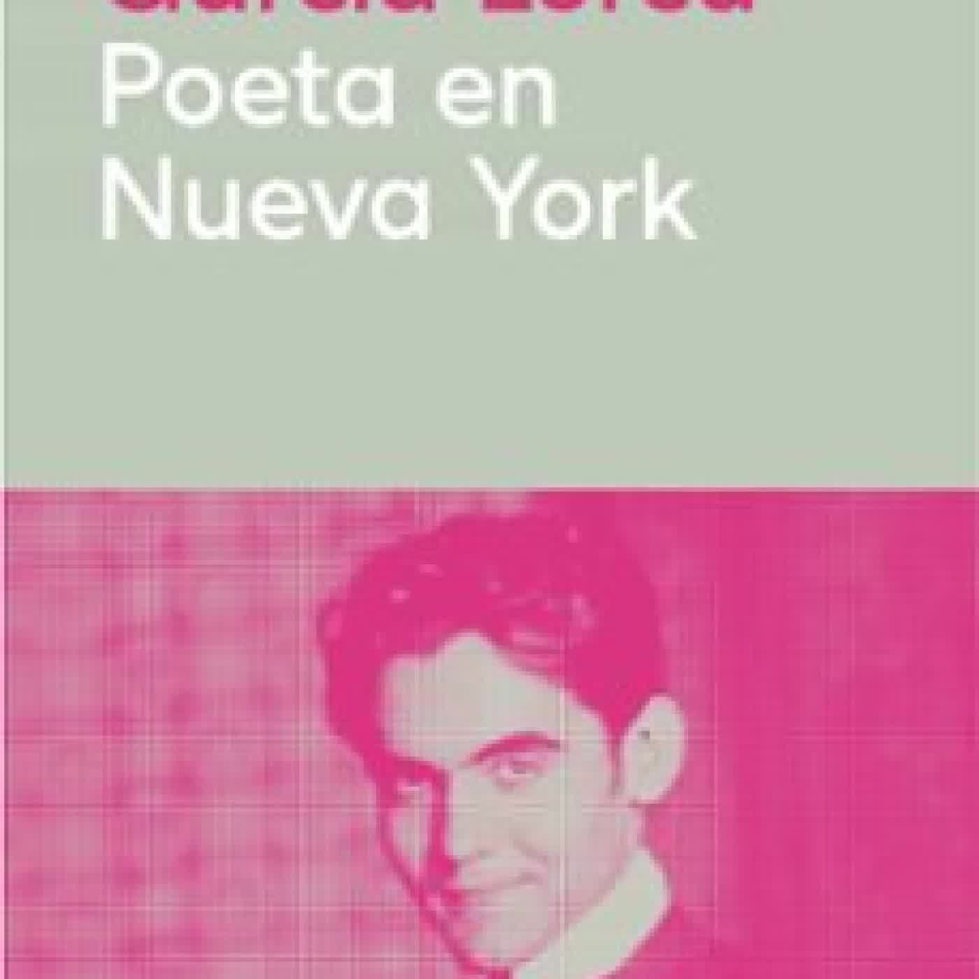 POETA EN NUEVA YORK Federico García Lorca