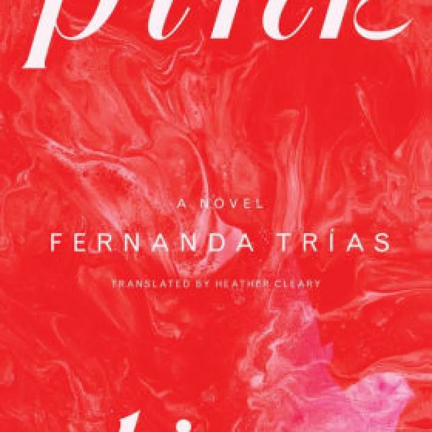 Read online: Pink Slime: A Novel by Fernanda Trías, Heather Cleary