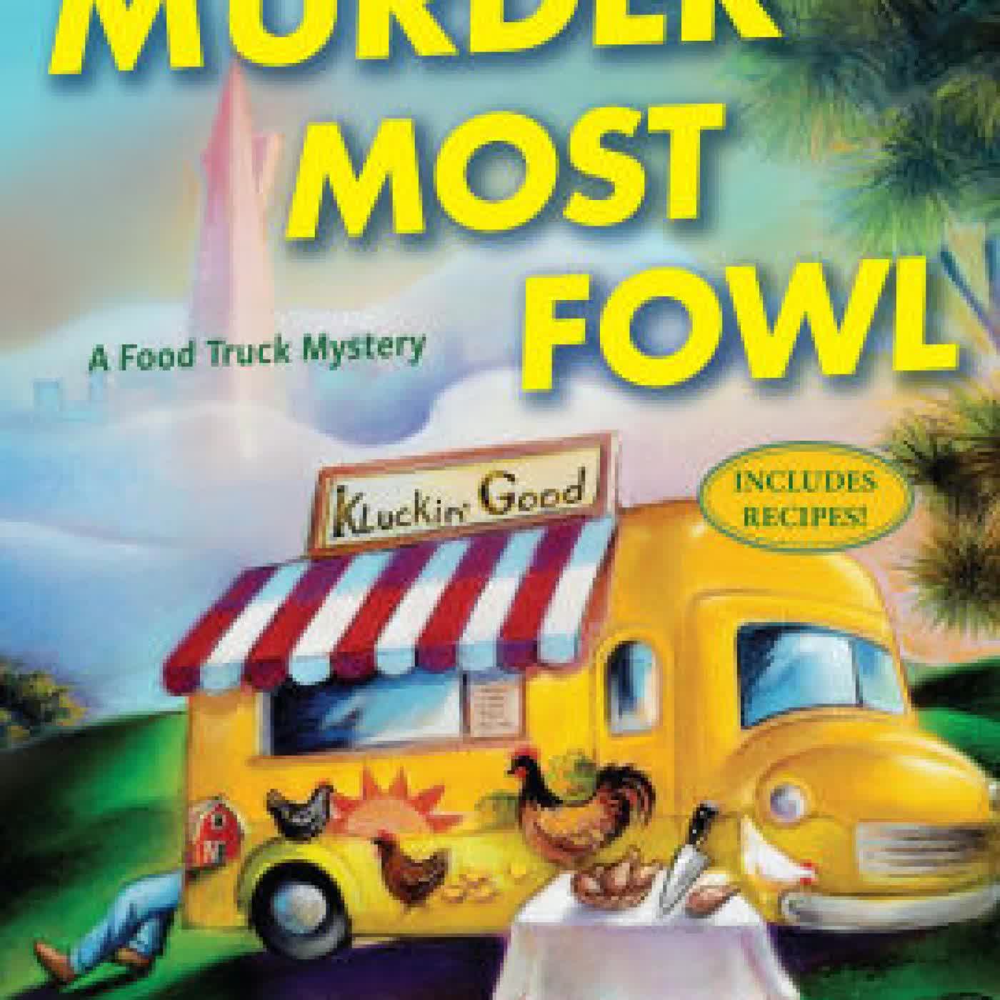 Read online: A Murder Most Fowl: A Food Truck Mystery by Carmela Dutra