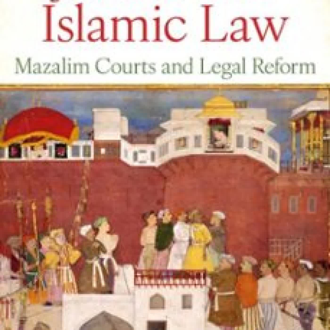 JUSTICE AND ISLAMIC LAW JONATHAN A.C. BROWN