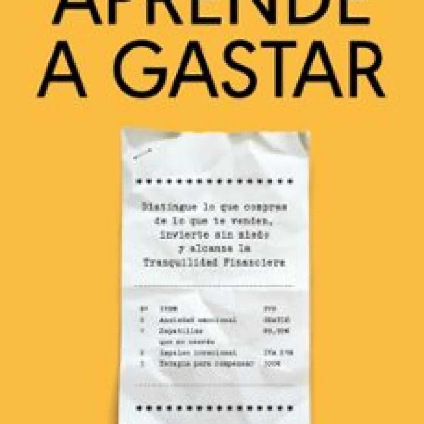 APRENDE A GASTAR Cristina Dayz