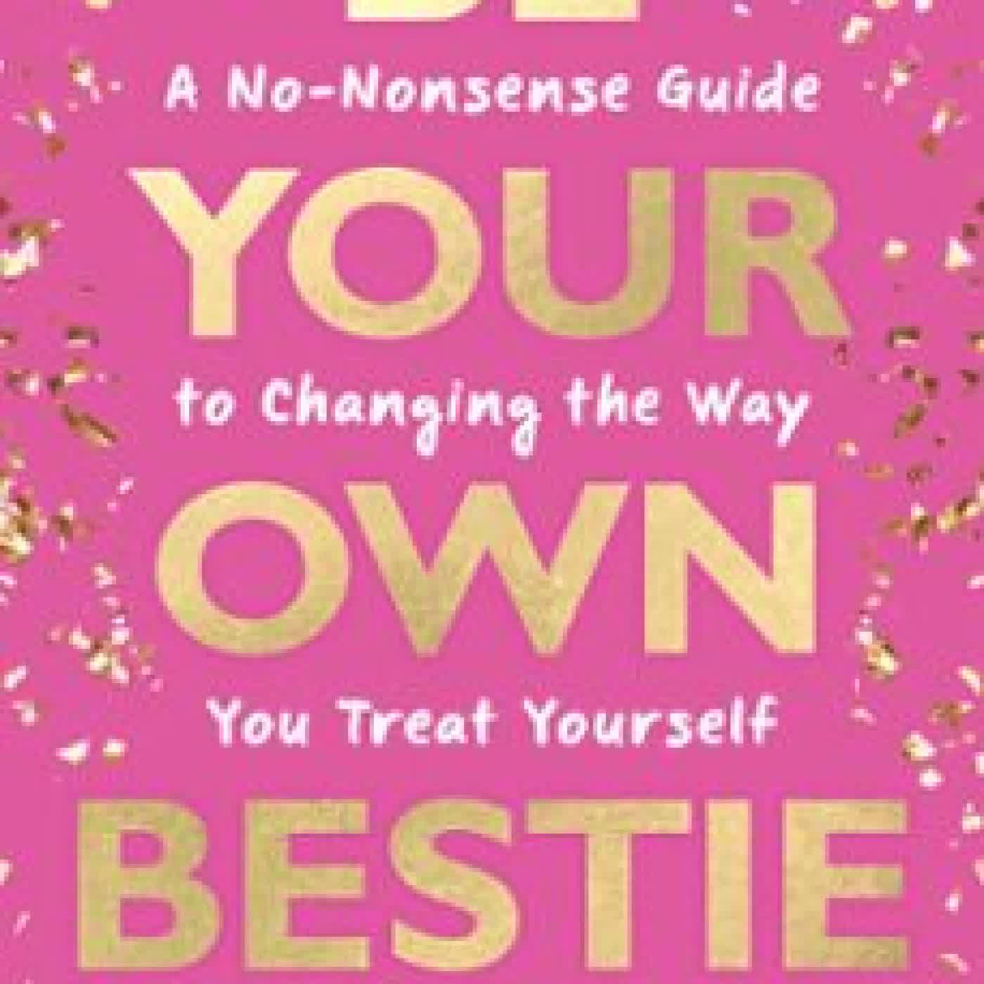 BE YOUR OWN BESTIE MISHA BROWN