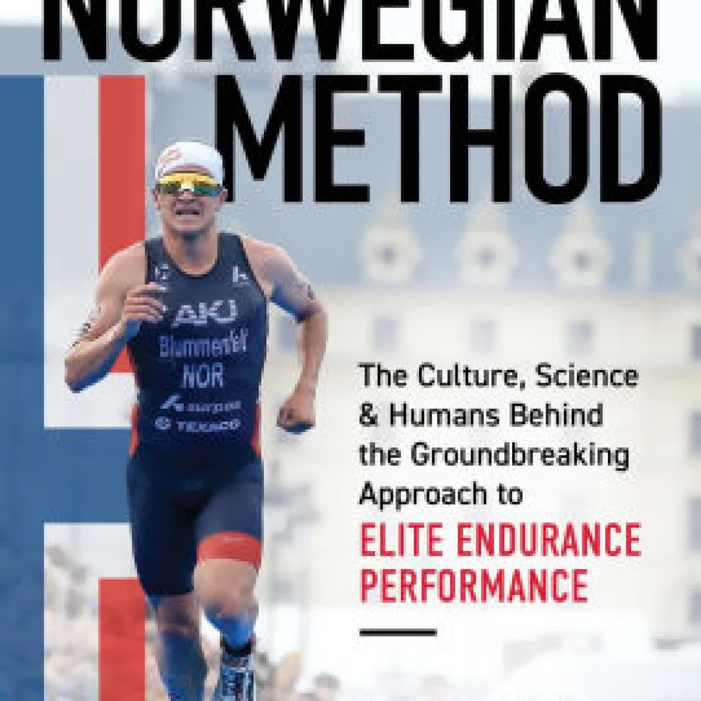 Norwegian Method: The Culture, Science, and Humans Behind the Groundbreaking Approach to Elite Endurance Performance by Brad Culp on Iphone New Format