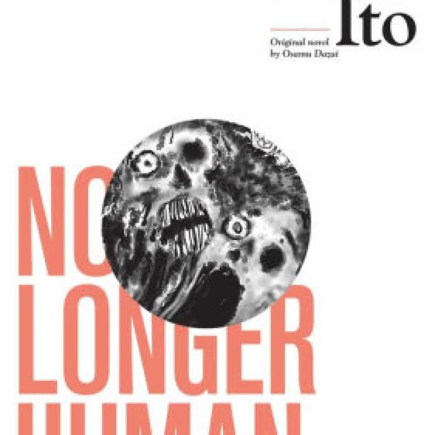 Read online: No Longer Human by Junji Ito, Osamu Dazai