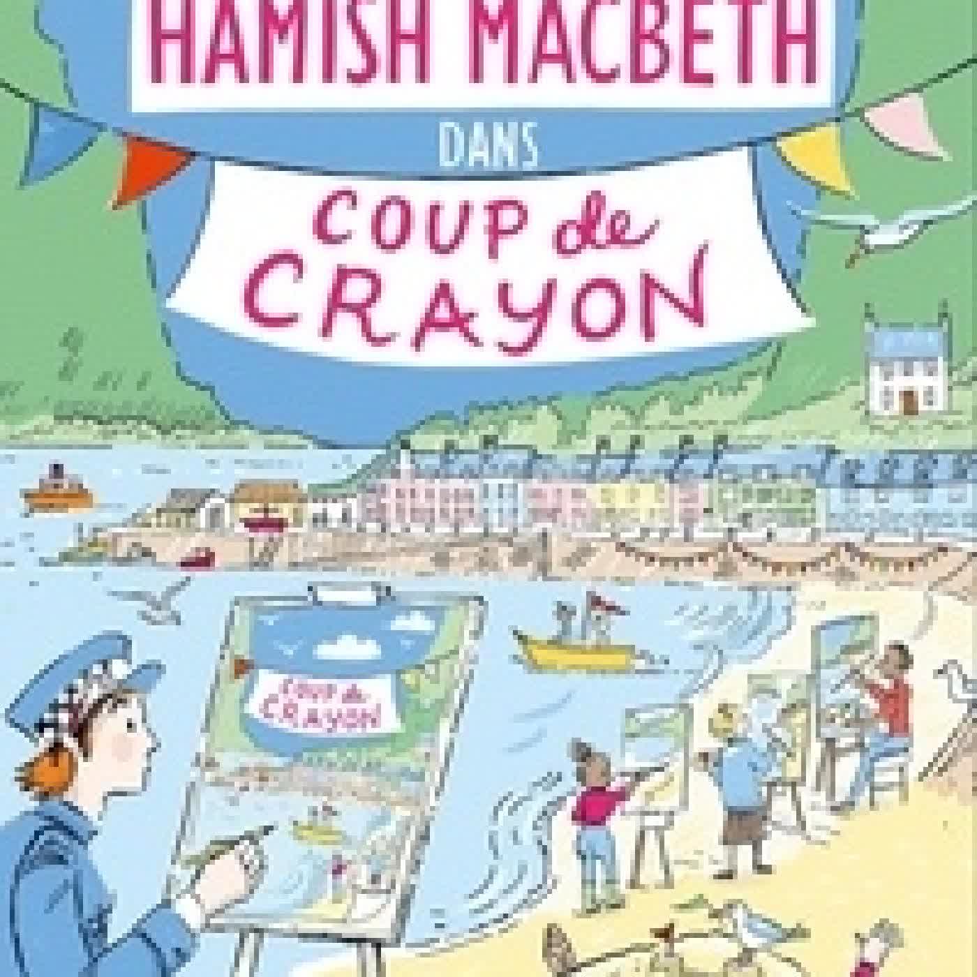 {téléchargement} Hamish Macbeth Tome 28Coup de crayon