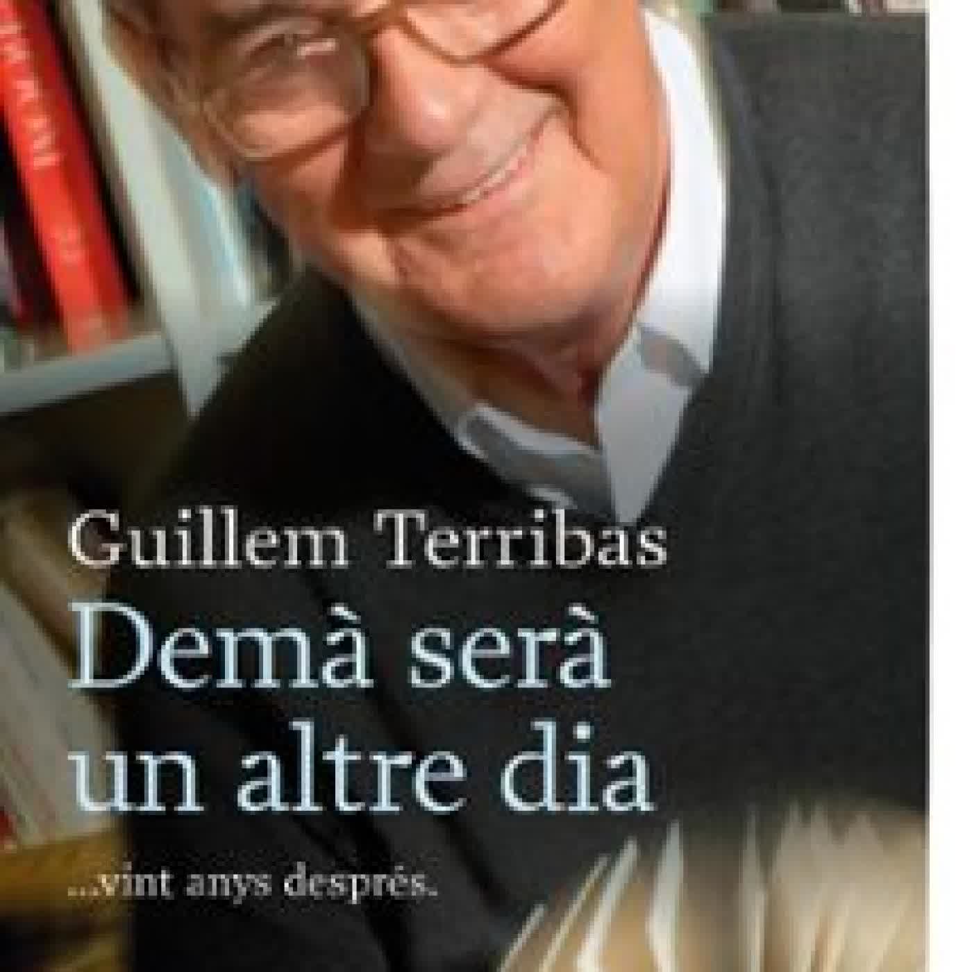 DEMÀ SERÀ UN ALTRE DIA GULLEM TERRIBAS ROCA