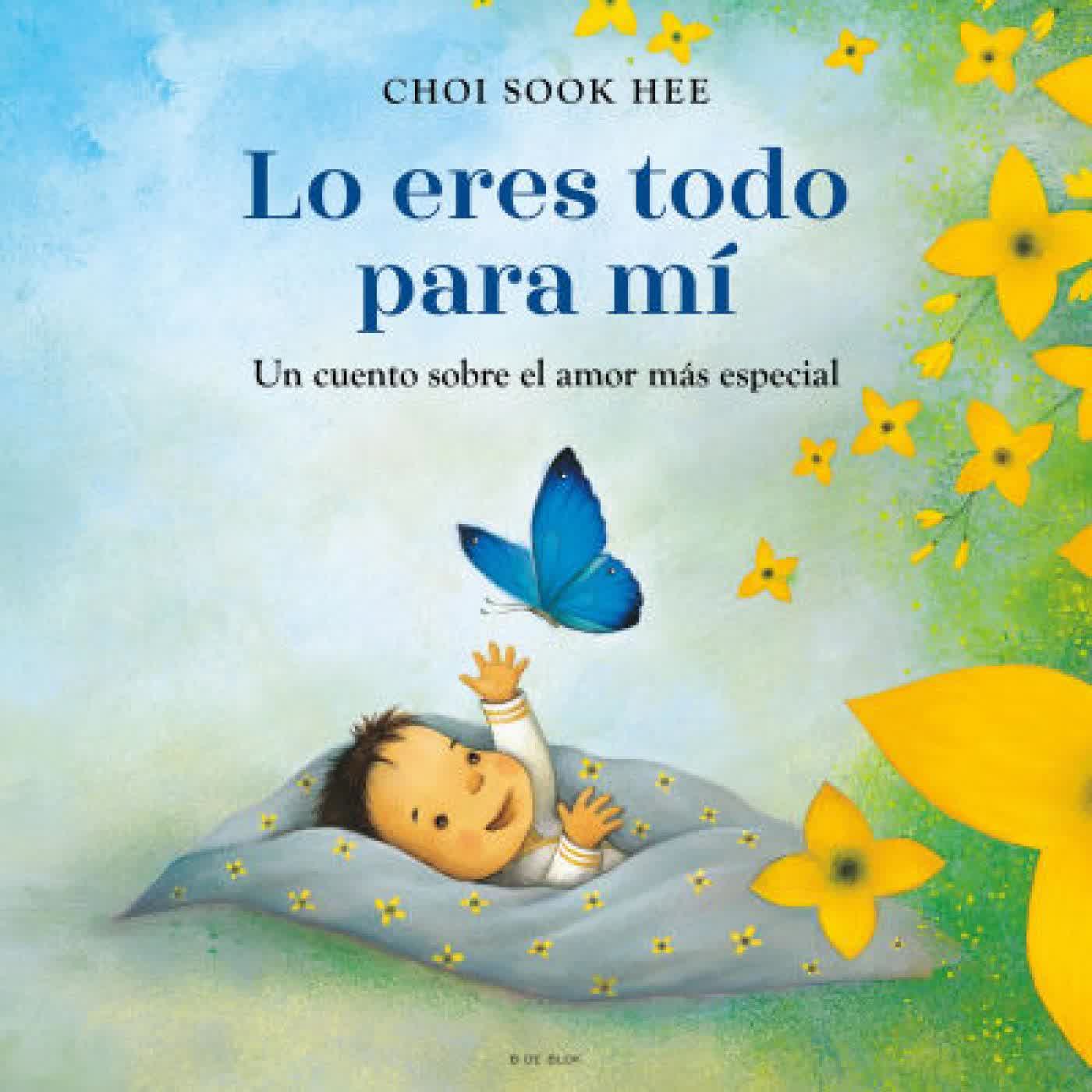 Lo eres todo para mí. Un cuento sobre el amor más especial / You Are Everything to Me by CHOI SOOK HEE on Iphone New Format