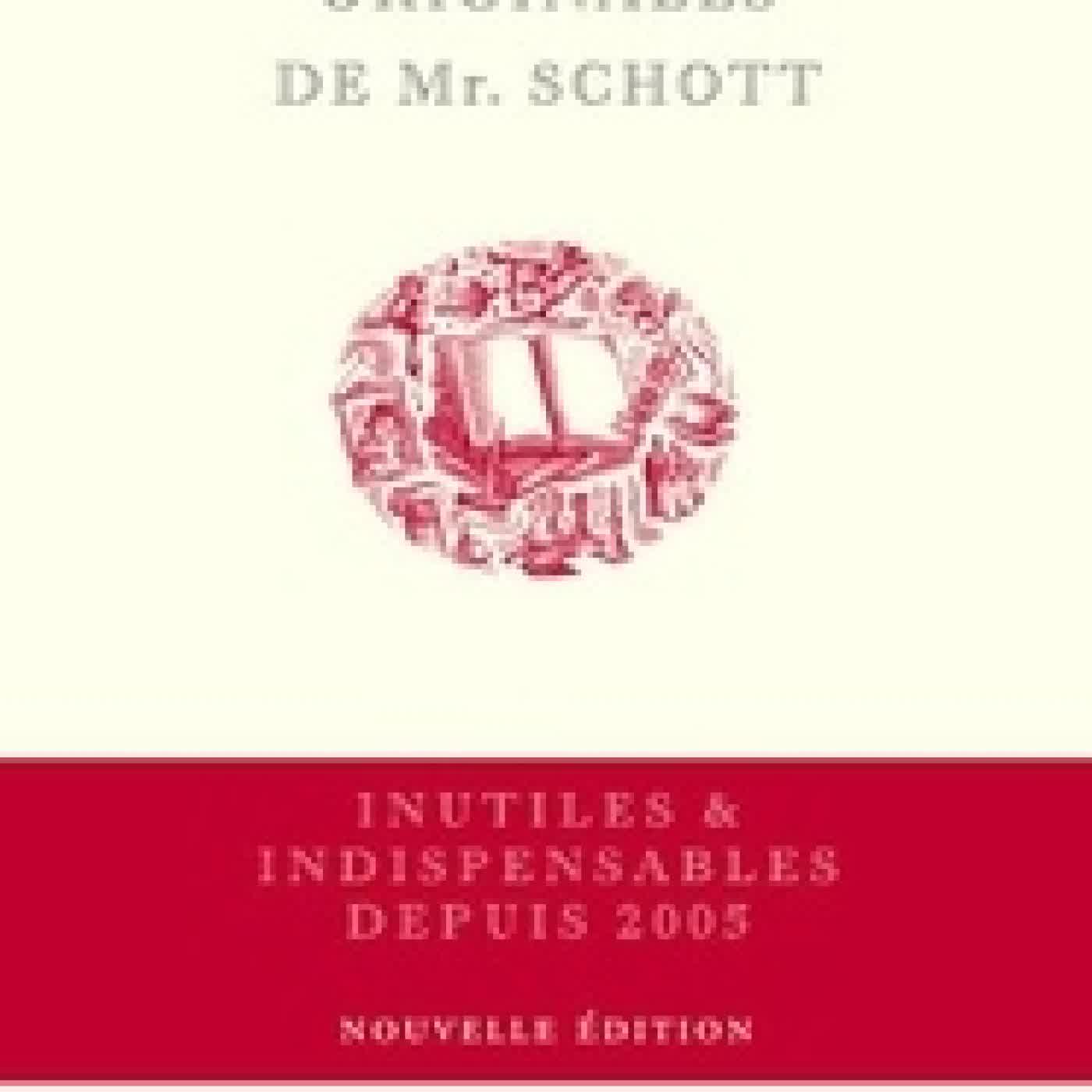 Lire en ligne : Les miscellanées originales de Mr. Schott