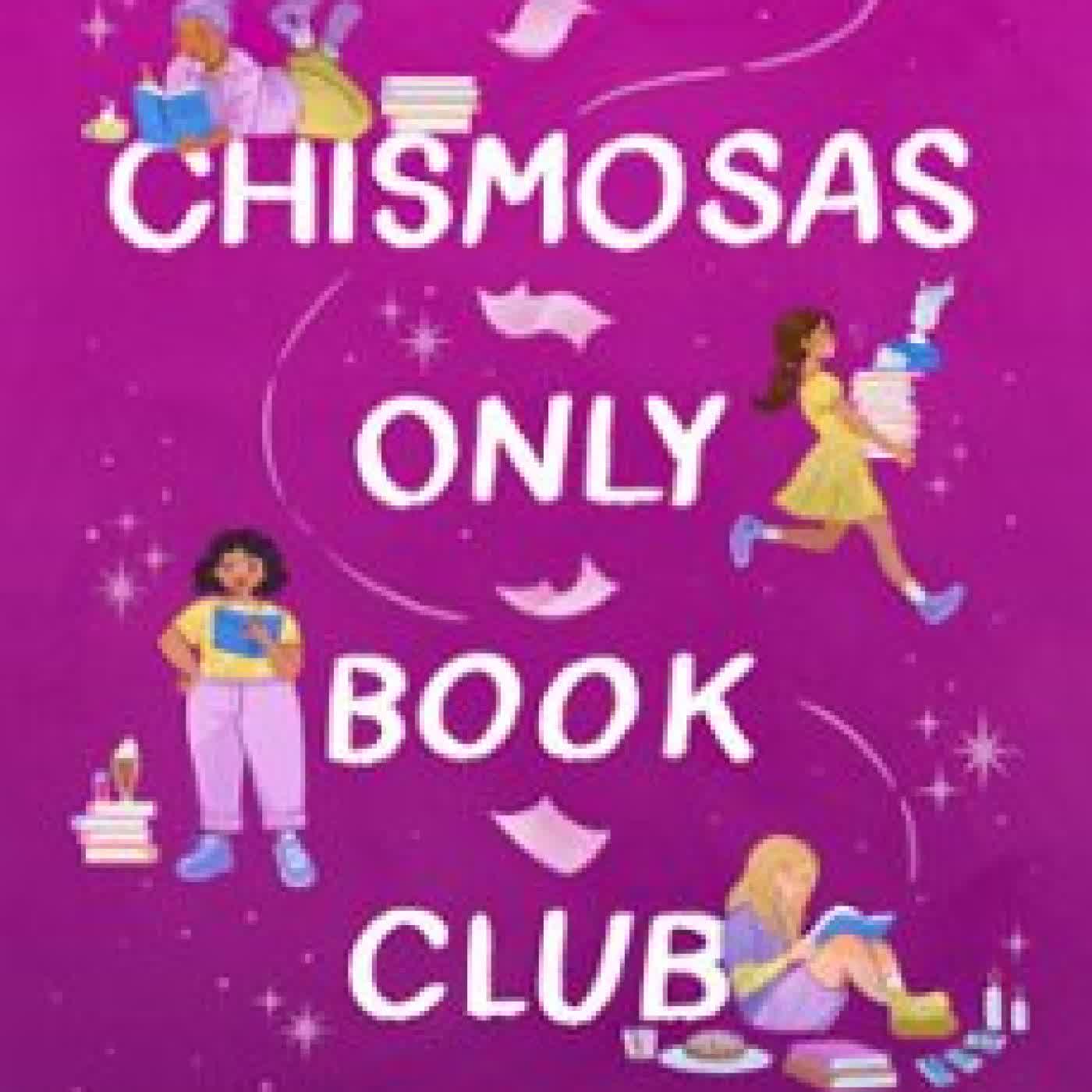 THE CHISMOSAS ONLY BOOK CLUB LAEKAN ZEA KEMP